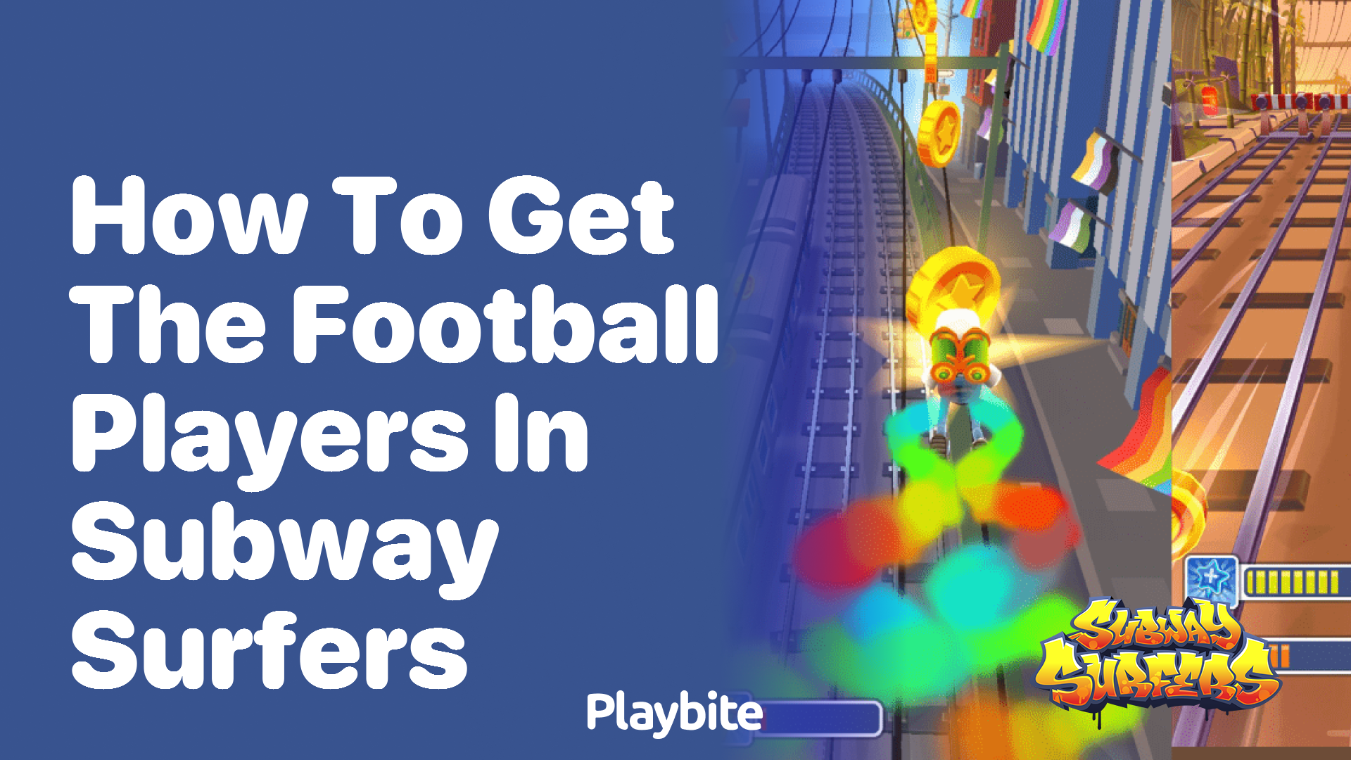 How to get the football players in Subway Surfers