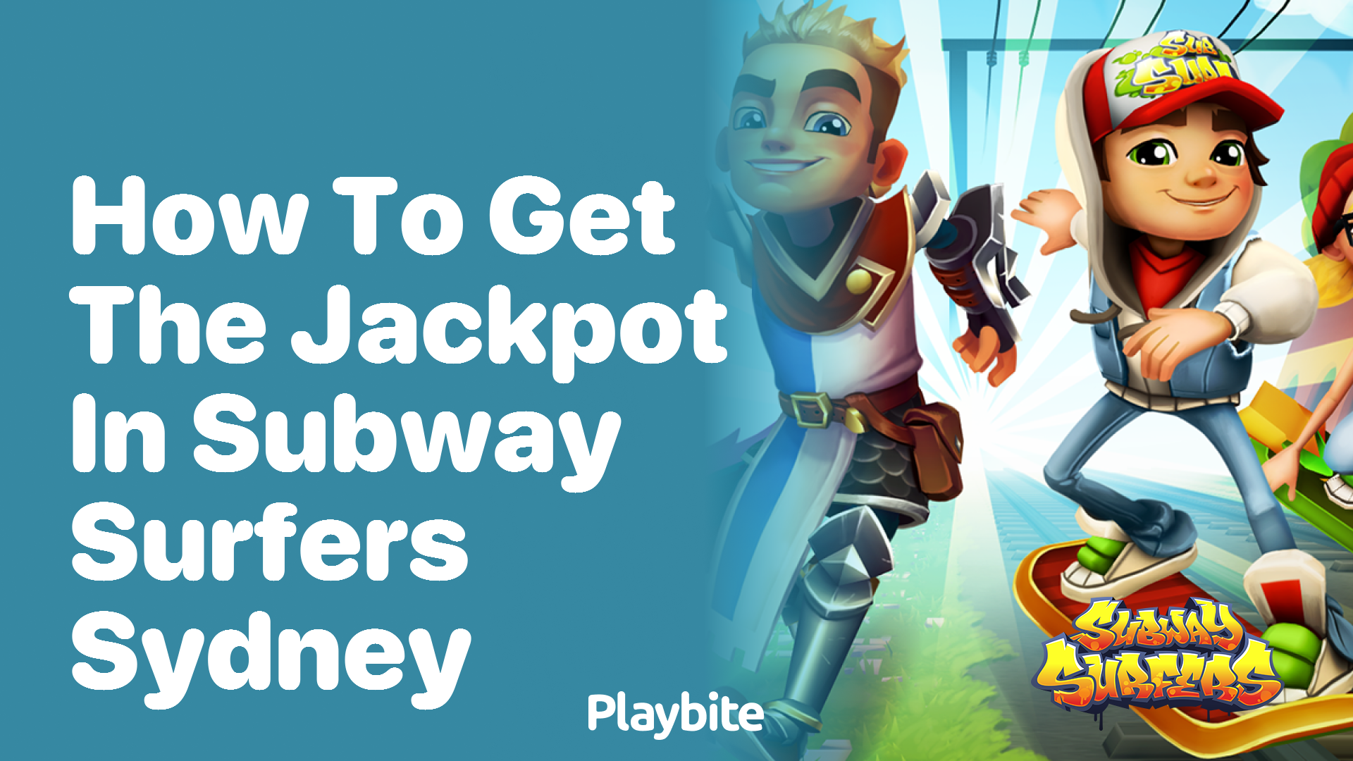 How to Get the Jackpot in Subway Surfers Sydney