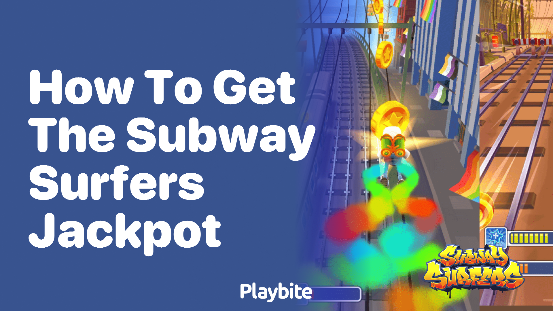 How to Get the Subway Surfers Jackpot