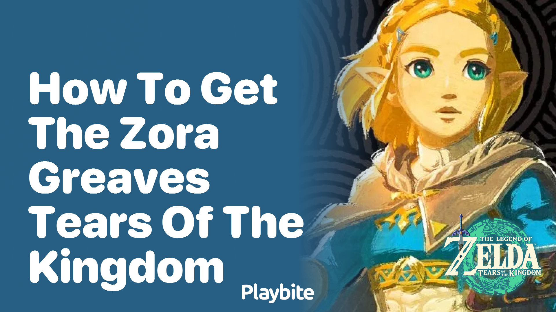 How to get the Zora Greaves in Tears of the Kingdom - Playbite