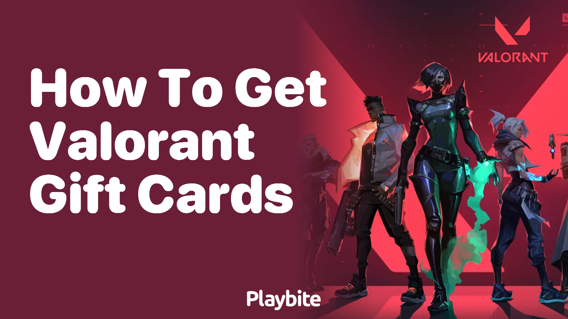 How to Get Valorant Gift Cards