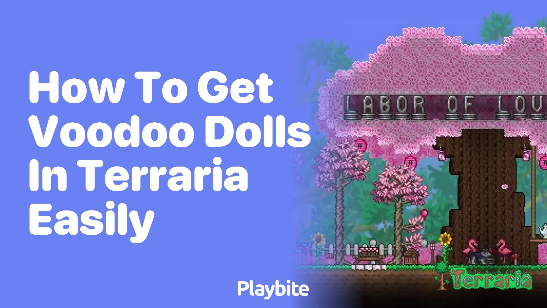 How to easily get voodoo dolls in Terraria