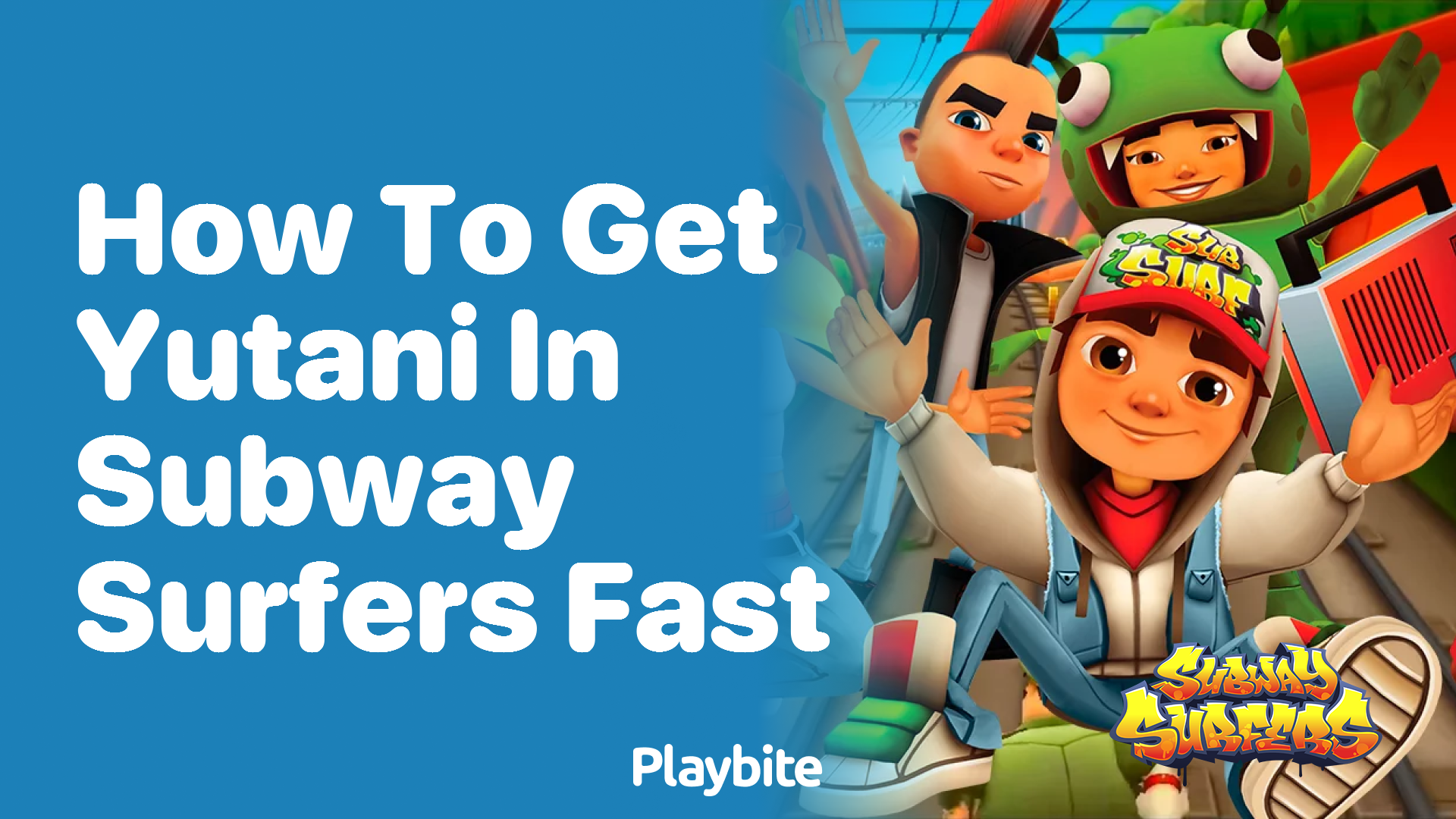 How to Get Yutani in Subway Surfers Fast