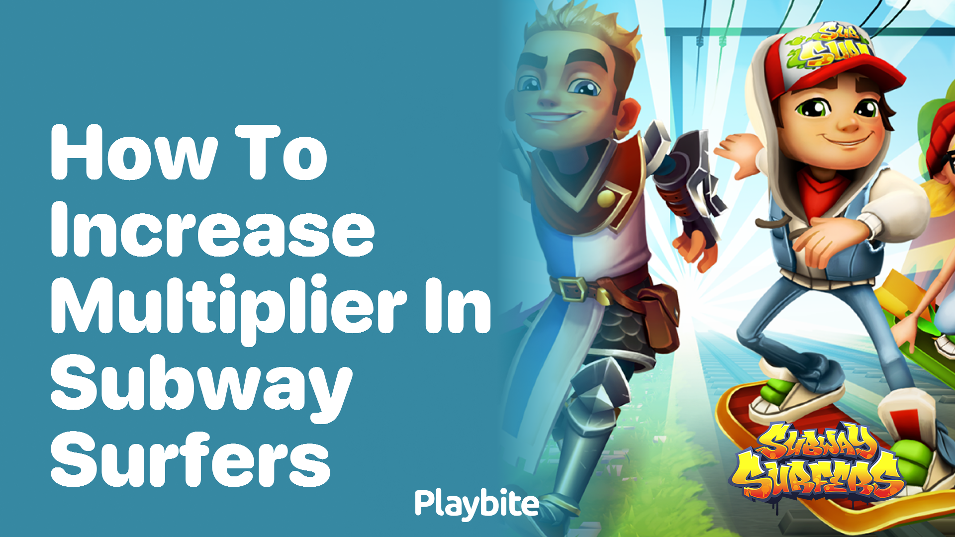 How to increase the multiplier in Subway Surfers?