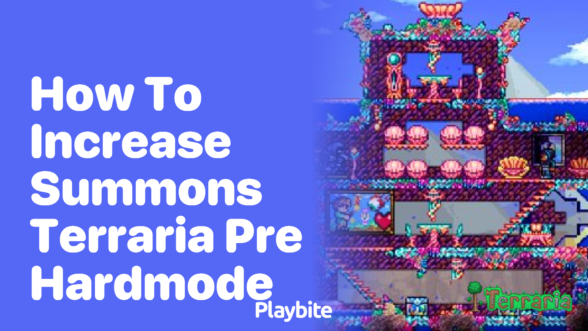 How to increase summons in Terraria pre-Hardmode?