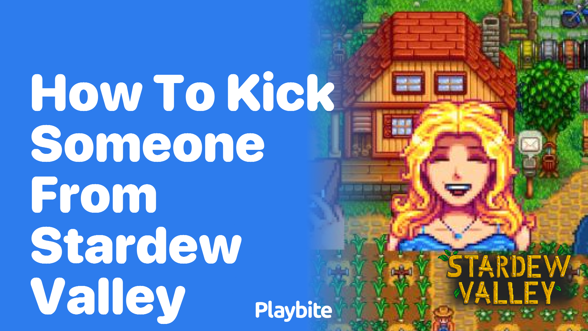 How to Kick Someone from Stardew Valley