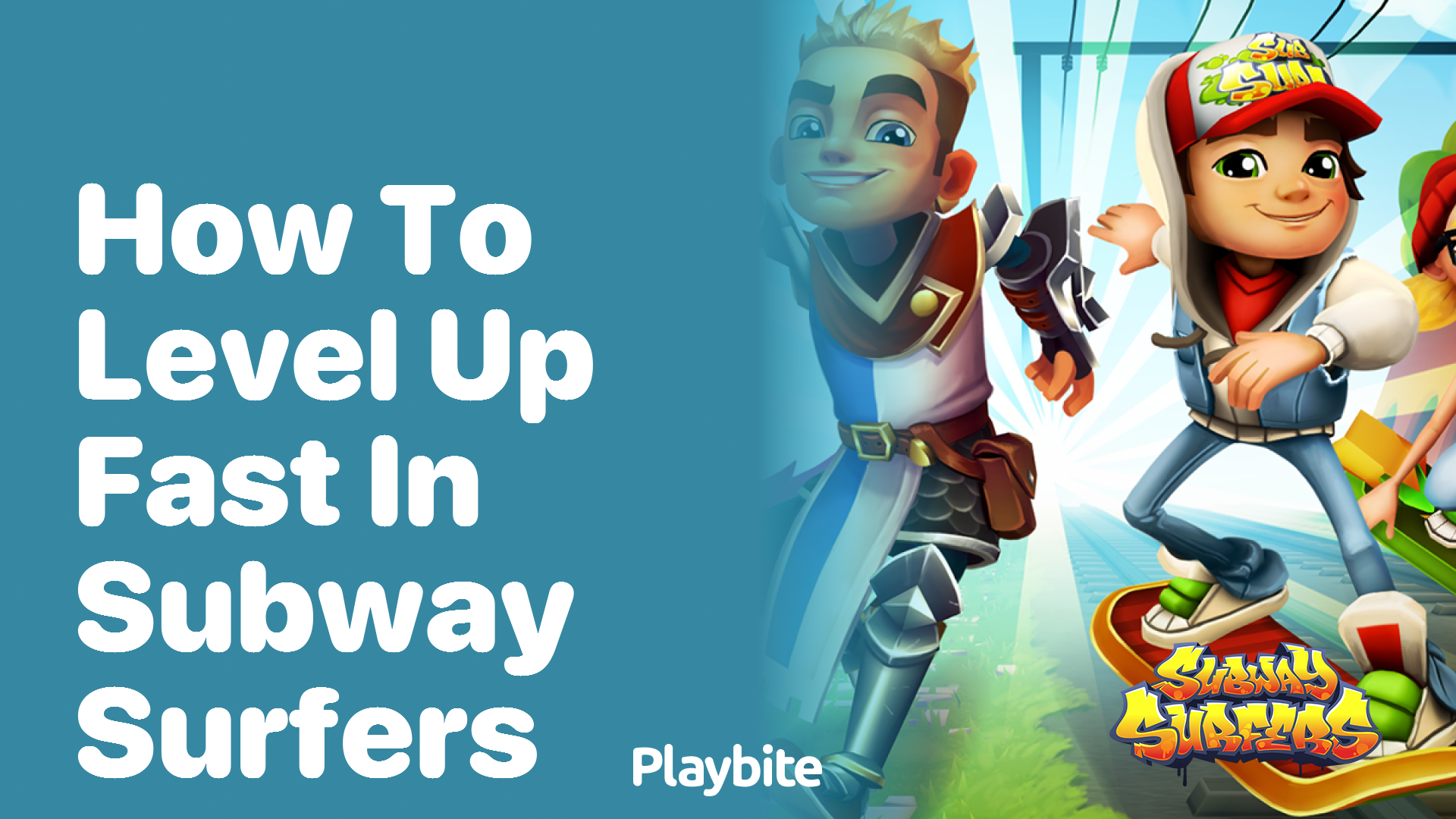 How to Level Up Fast in Subway Surfers