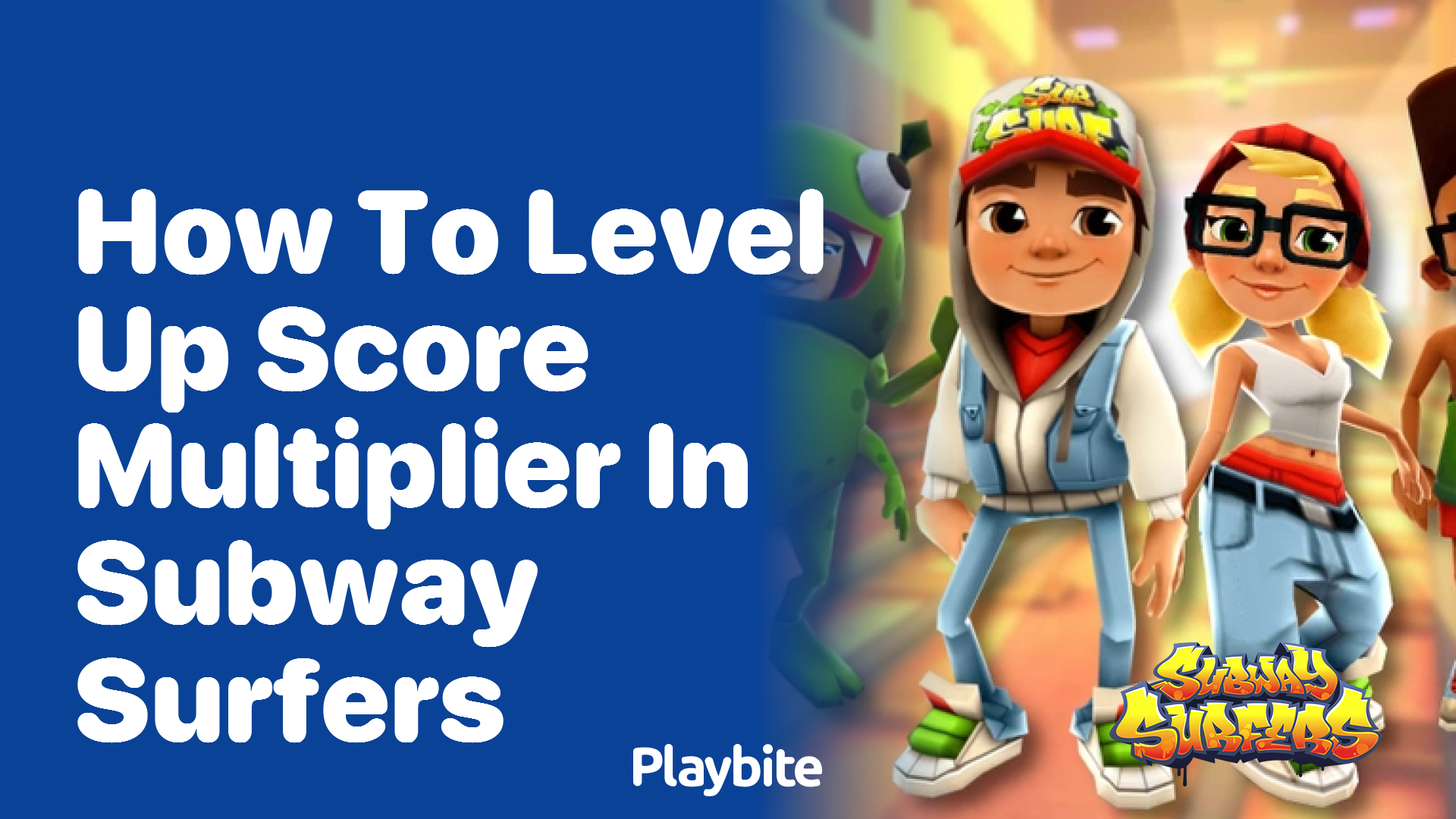 How to level up score multiplier in Subway Surfers