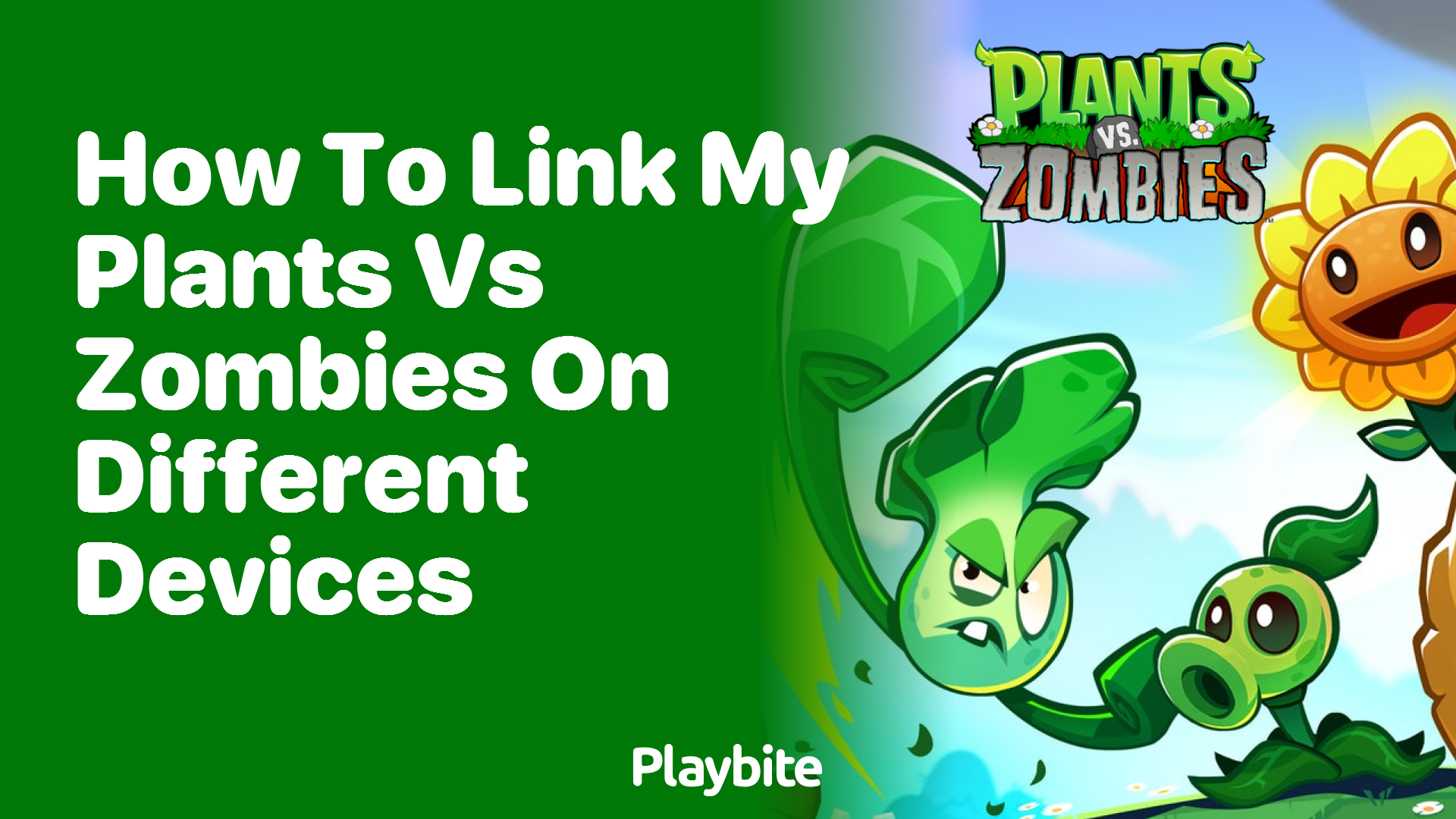 How to link my Plants vs Zombies on different devices - Playbite