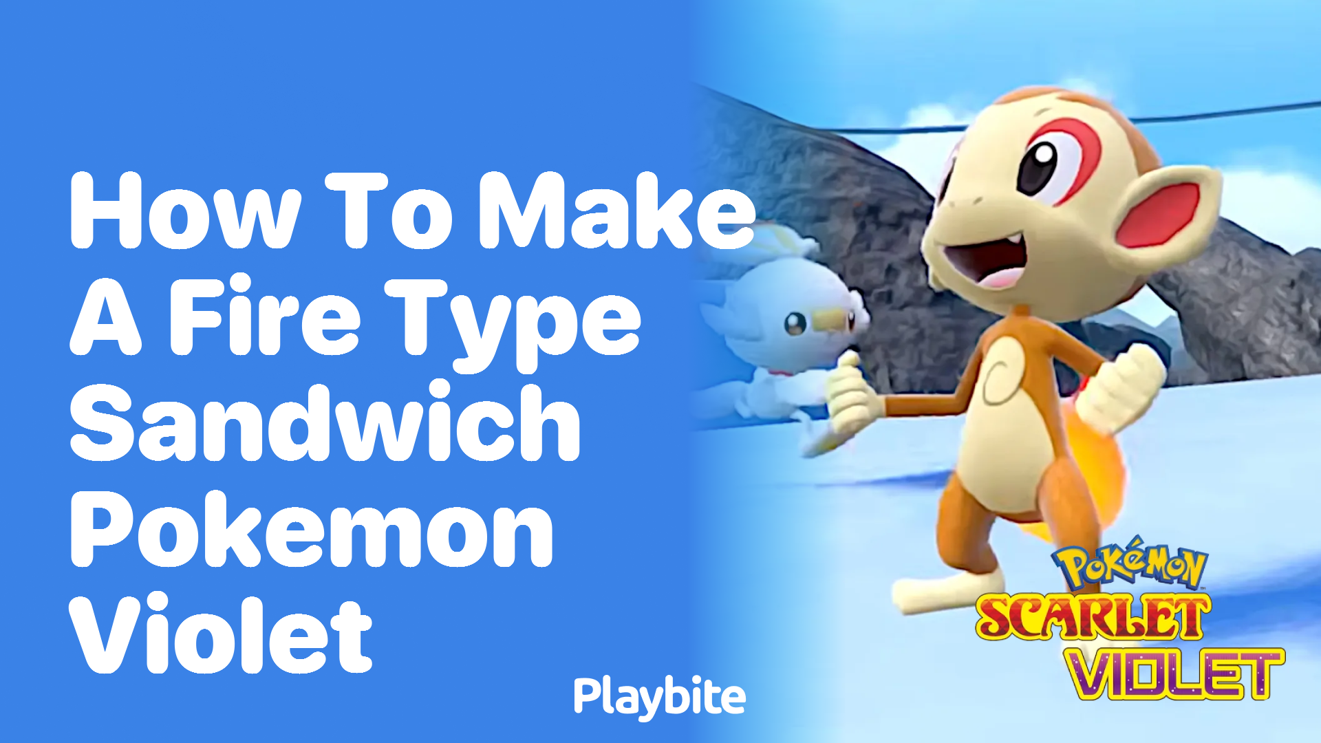 How to make a Fire Type Sandwich in Pokemon Violet - Playbite