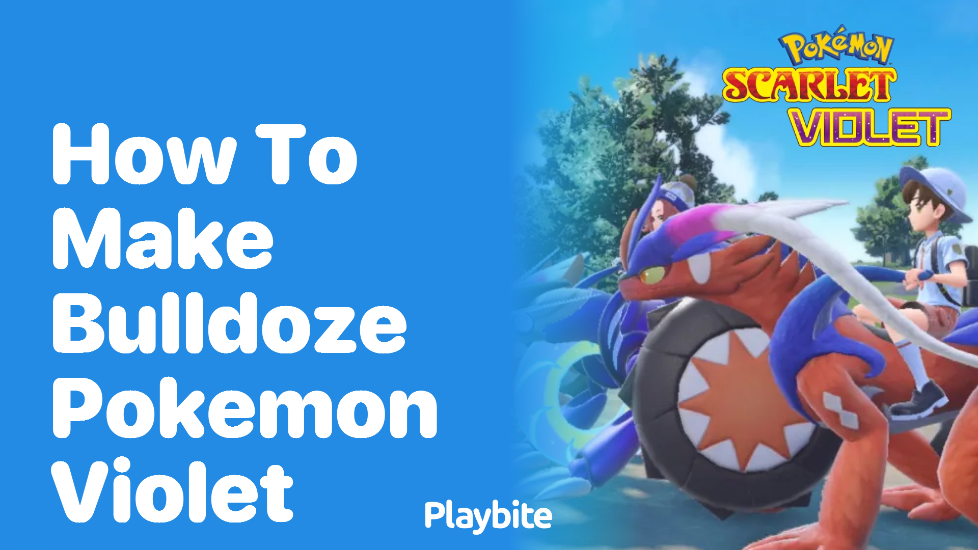 How to Make Bulldoze in Pokémon Violet - Playbite