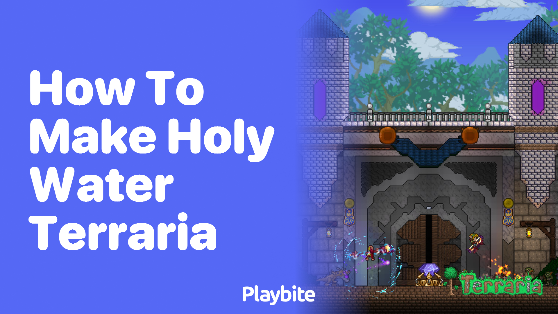 How to Make Holy Water in Terraria