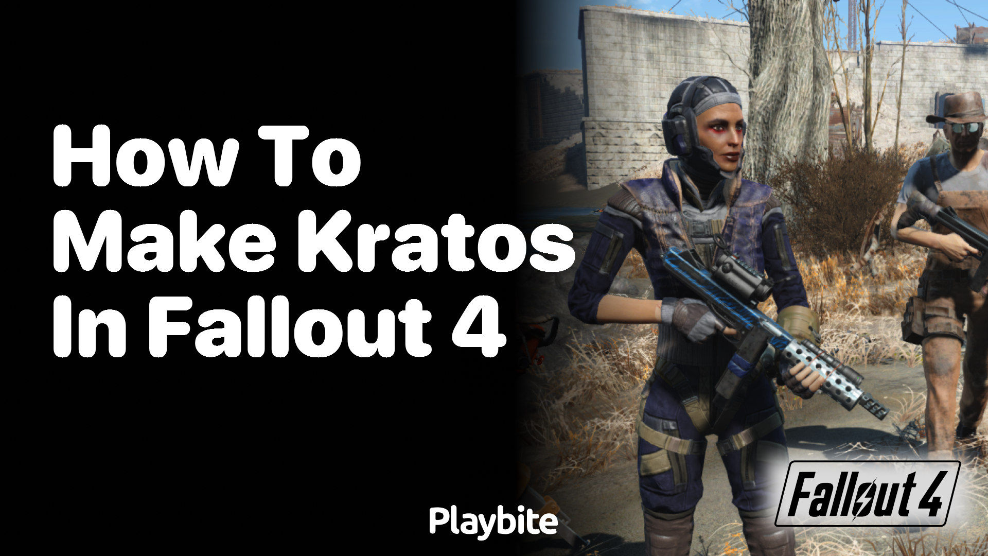 How to make Kratos in Fallout 4