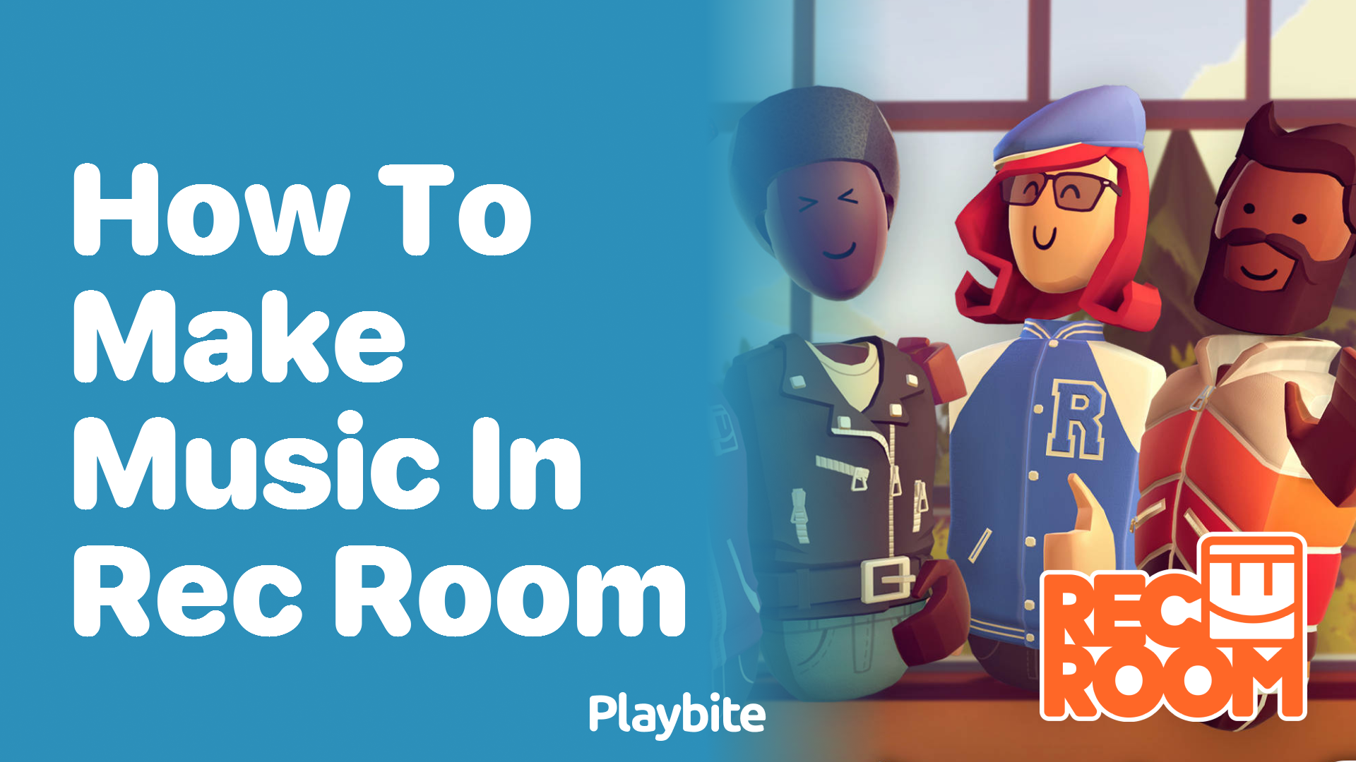 How to Make Music in Rec Room