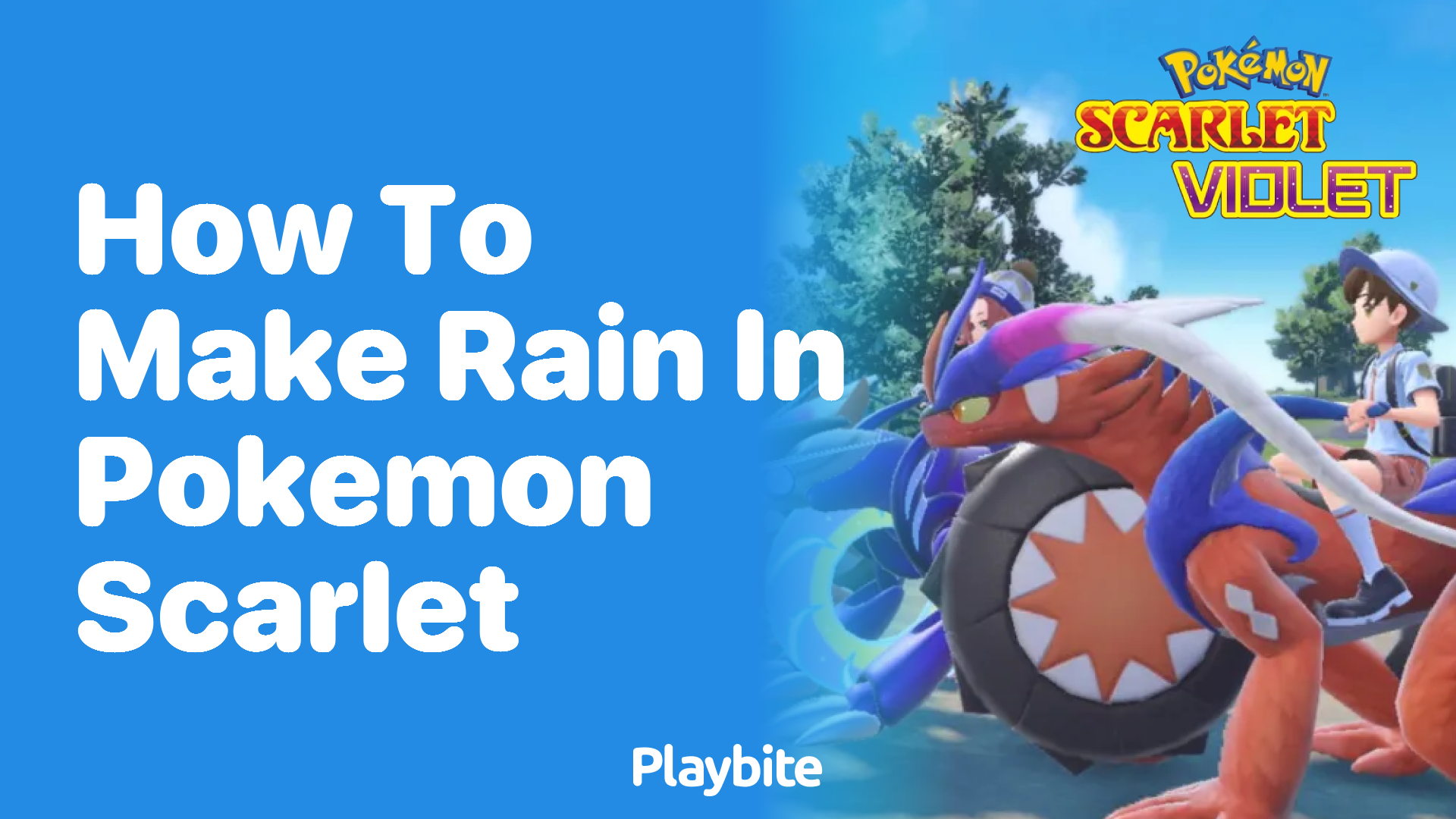 How to Make Rain in Pokemon Scarlet - Playbite