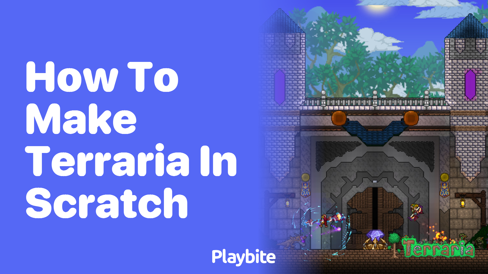 How to make Terraria in Scratch