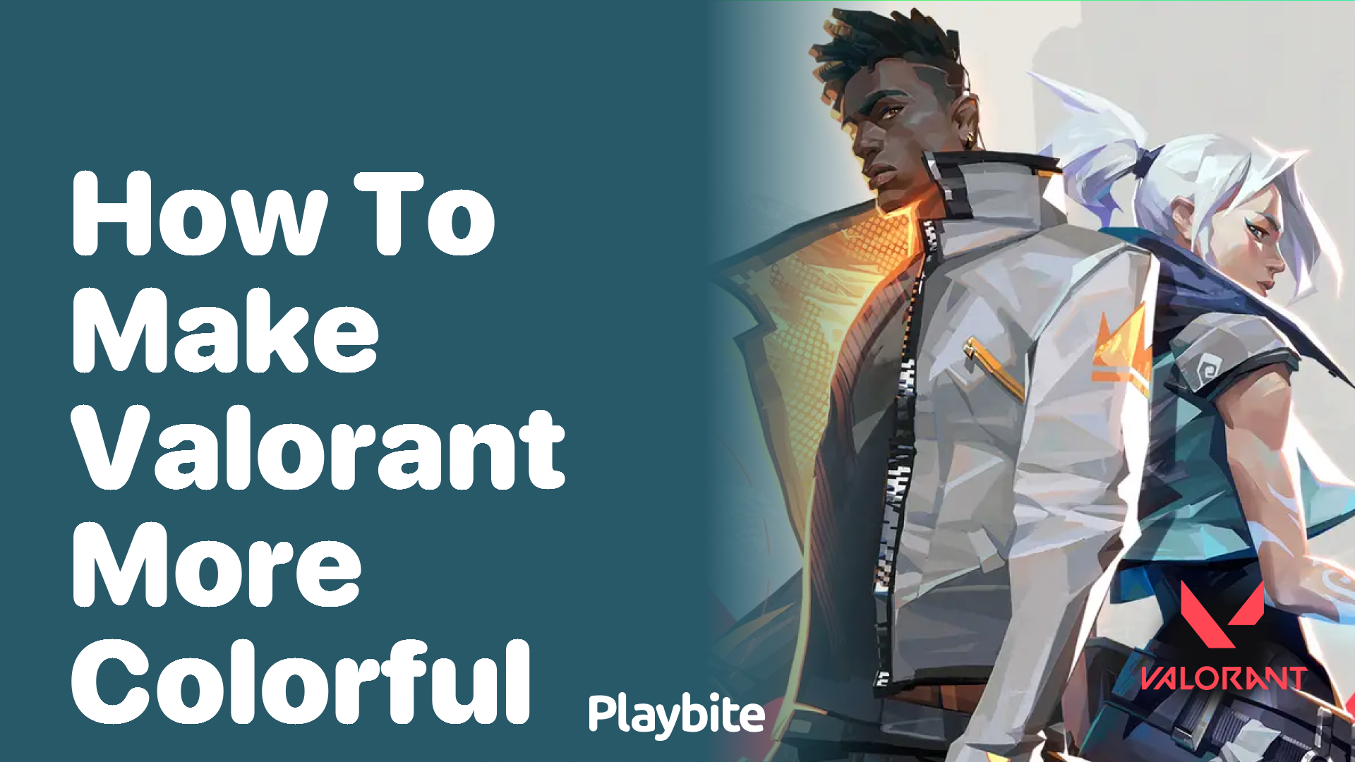 How to make Valorant more colorful