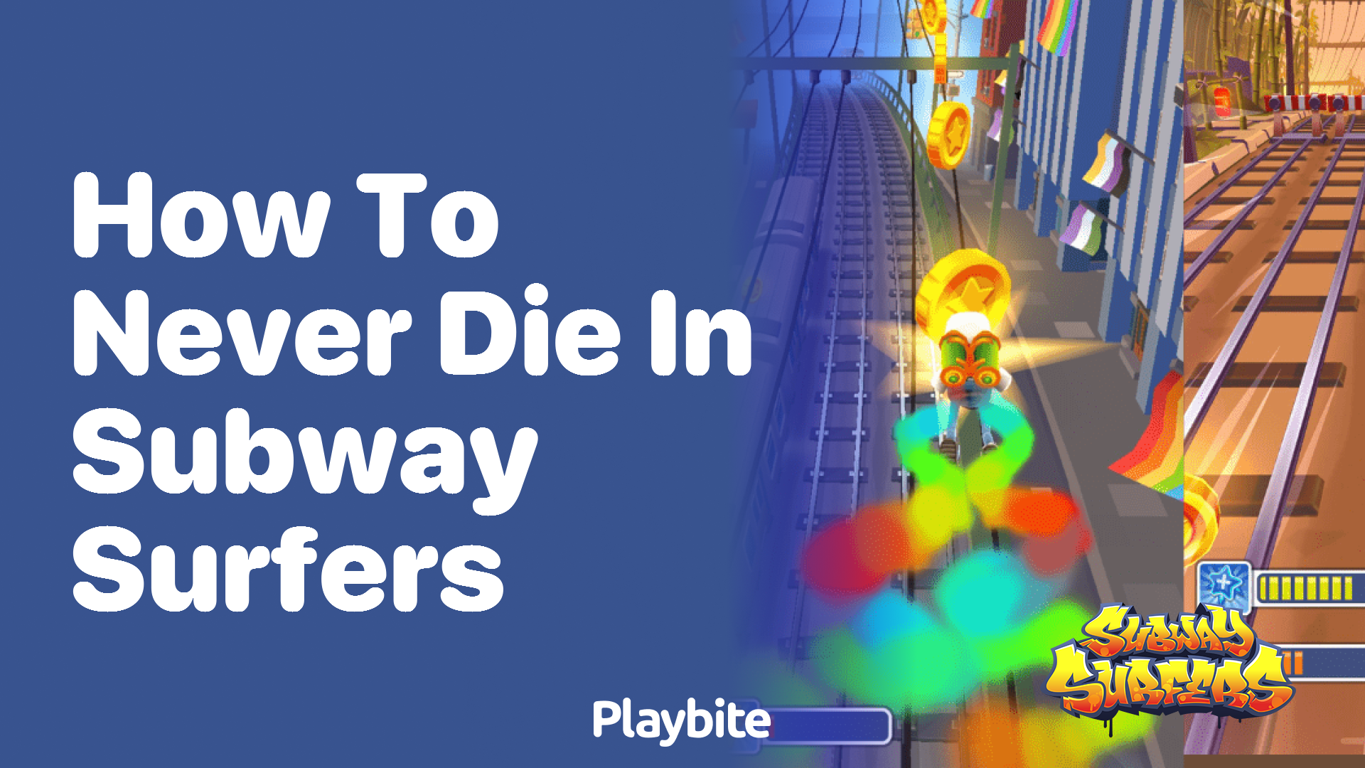 How to never die in subway surfers