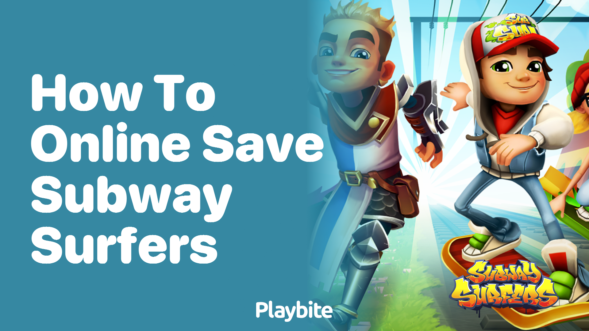 How to Online Save Subway Surfers