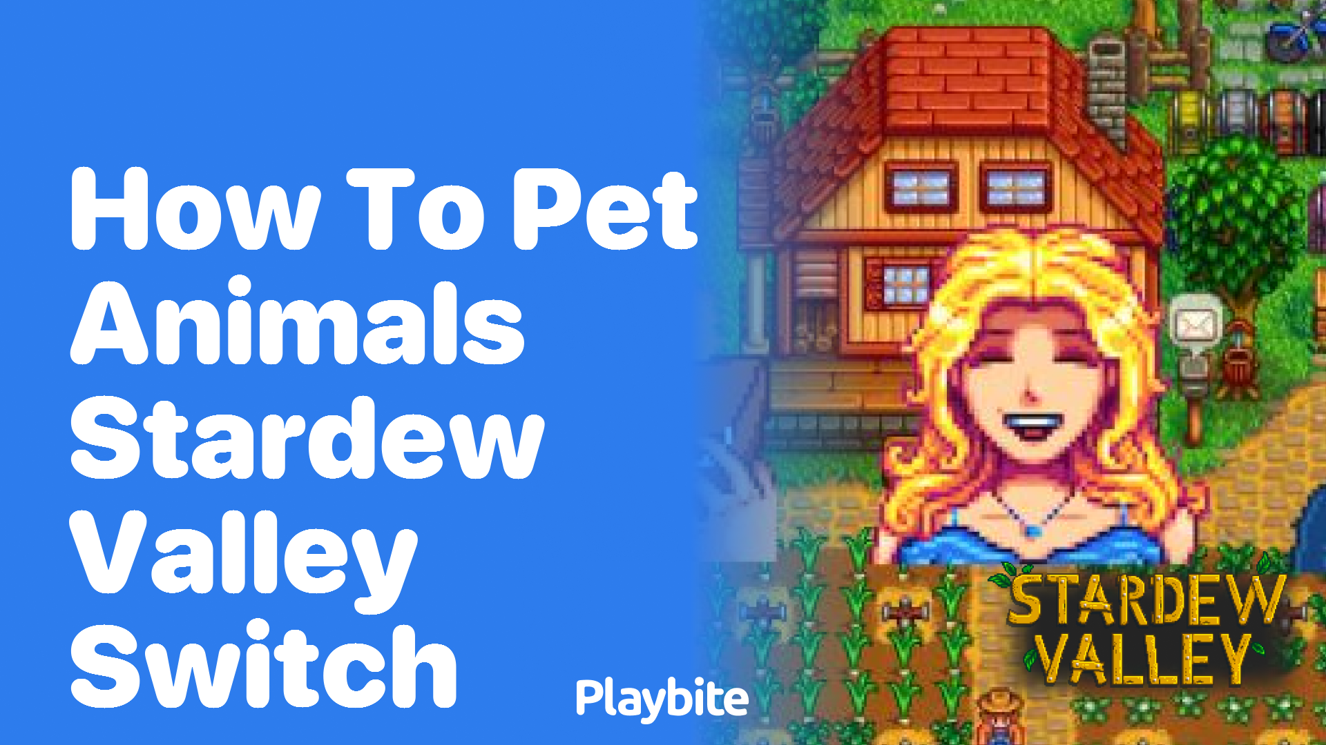 How to Pet Animals in Stardew Valley on Switch