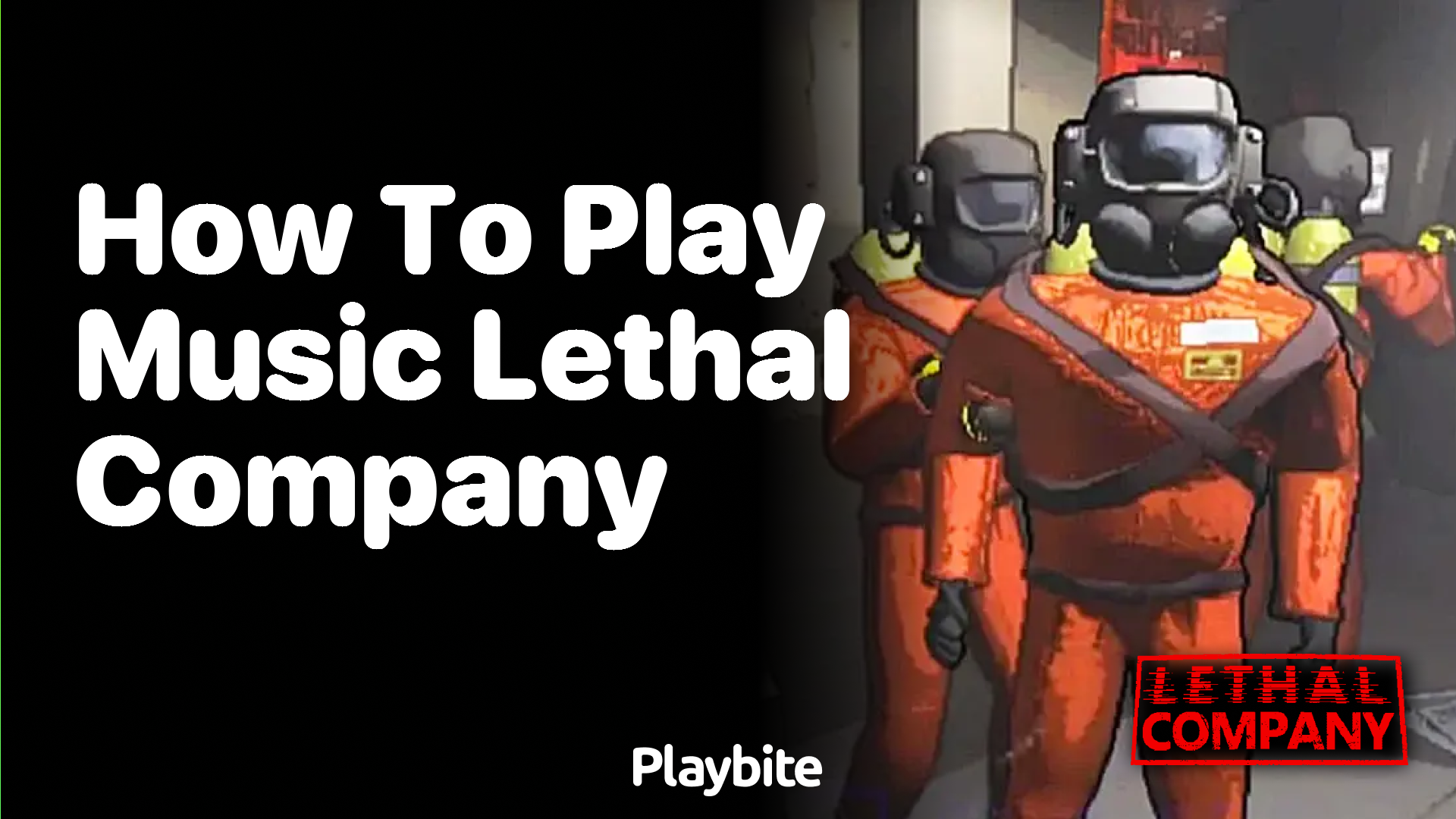 How to Play Music in Lethal Company