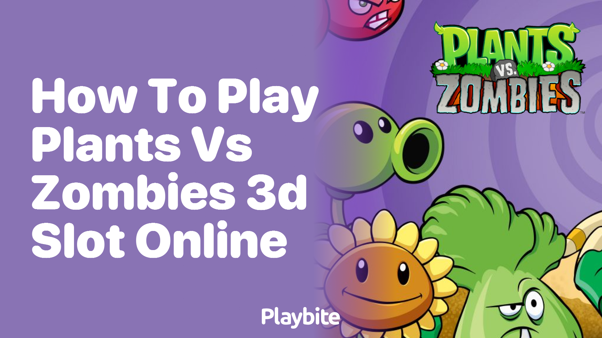 How to Play Plants vs Zombies 3D Slot Online