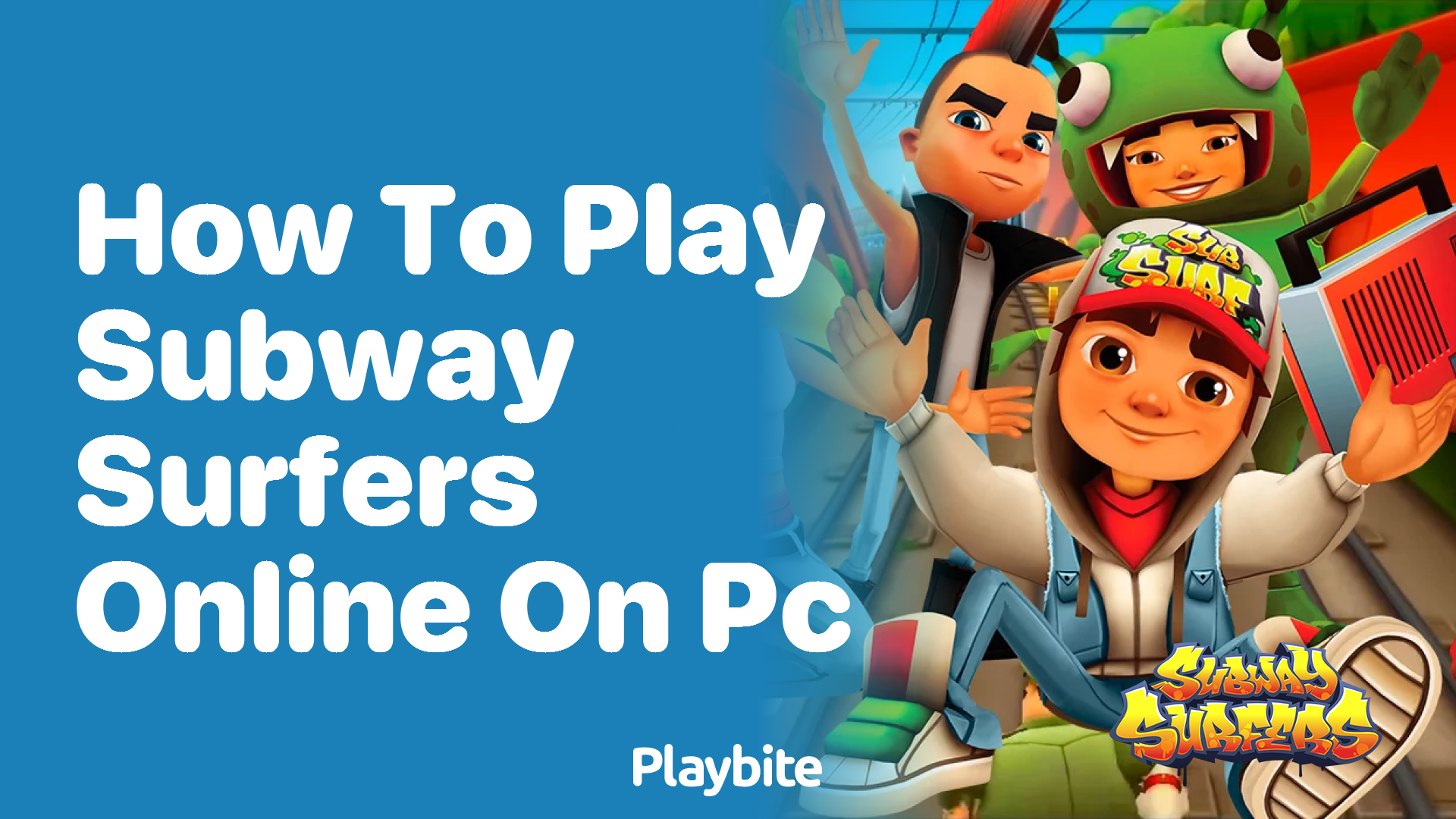 How to play Subway Surfers online on PC - Playbite