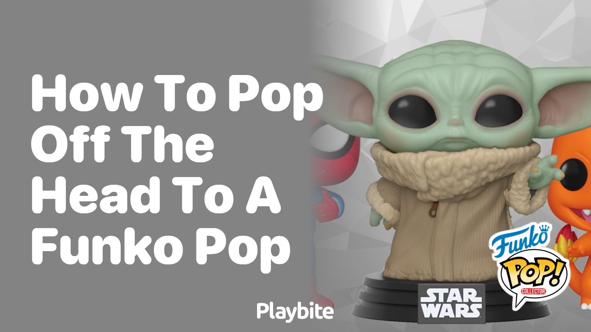 How to pop off the head to a Funko Pop