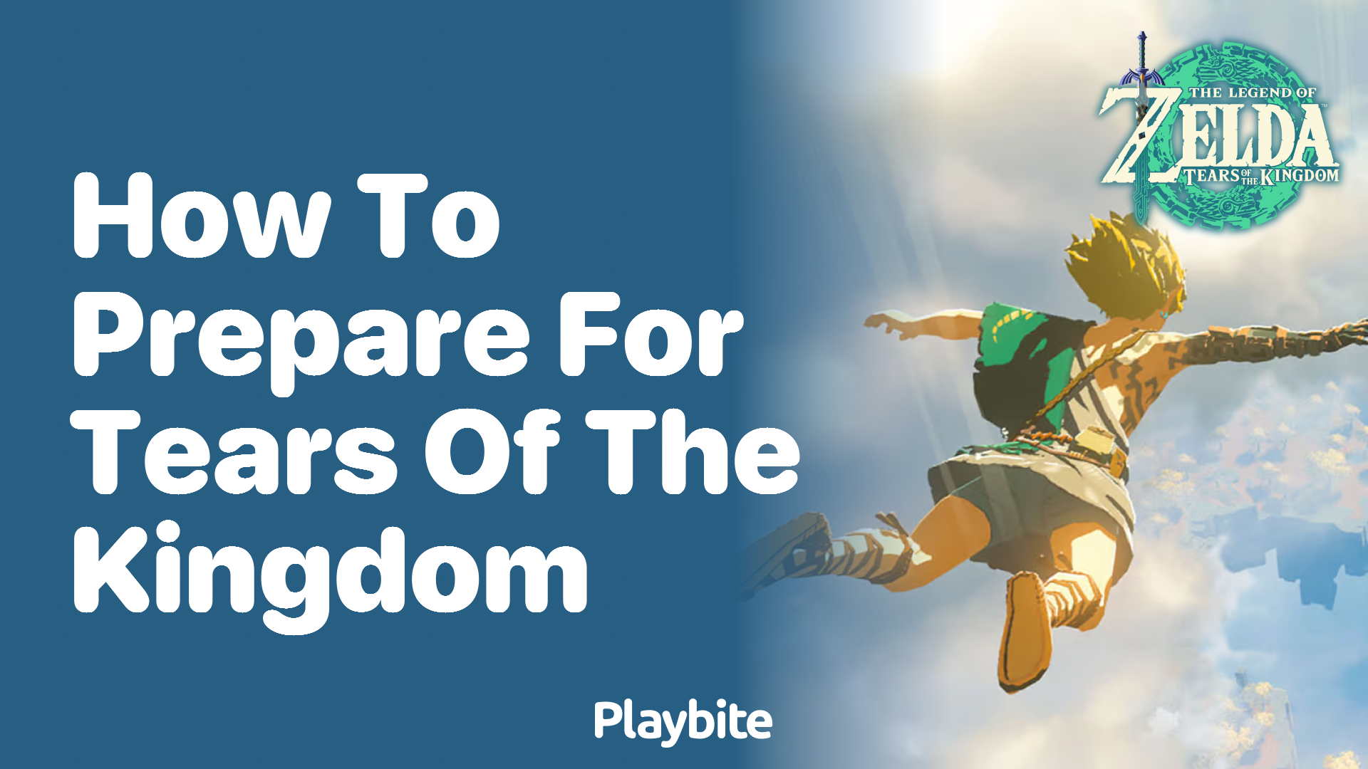 How to Prepare for Tears of the Kingdom: Get Ready for Adventure ...