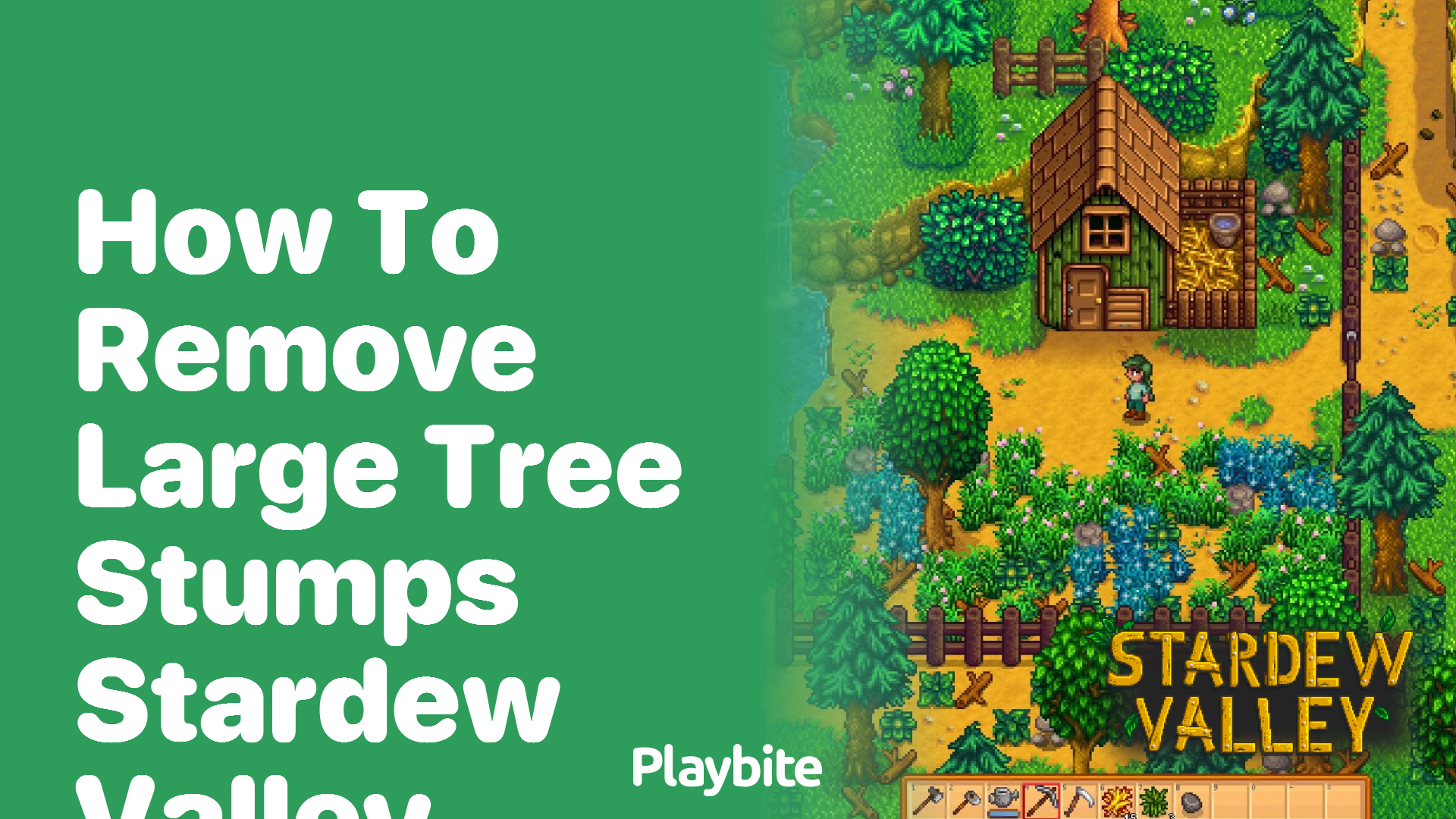 How to Remove Large Tree Stumps in Stardew Valley