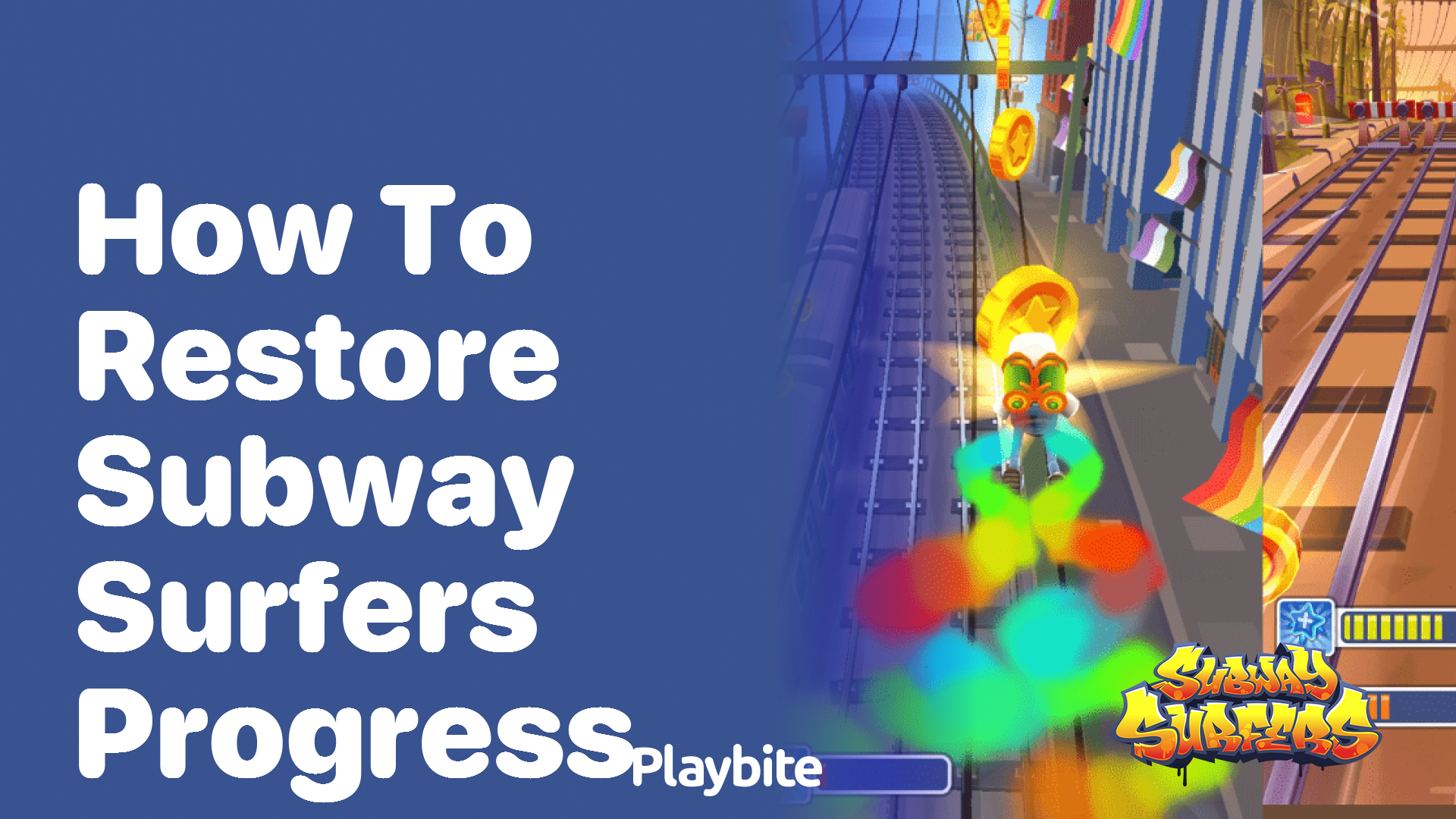 How to Restore Subway Surfers Progress