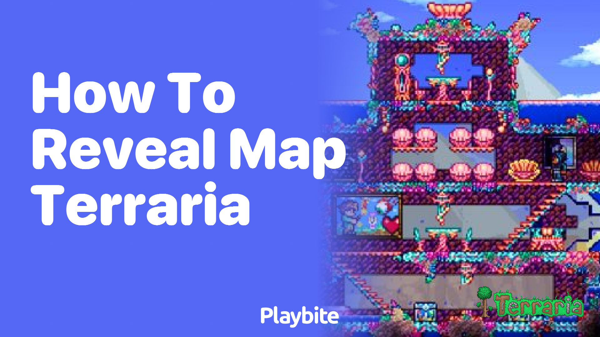 How to reveal the map in Terraria