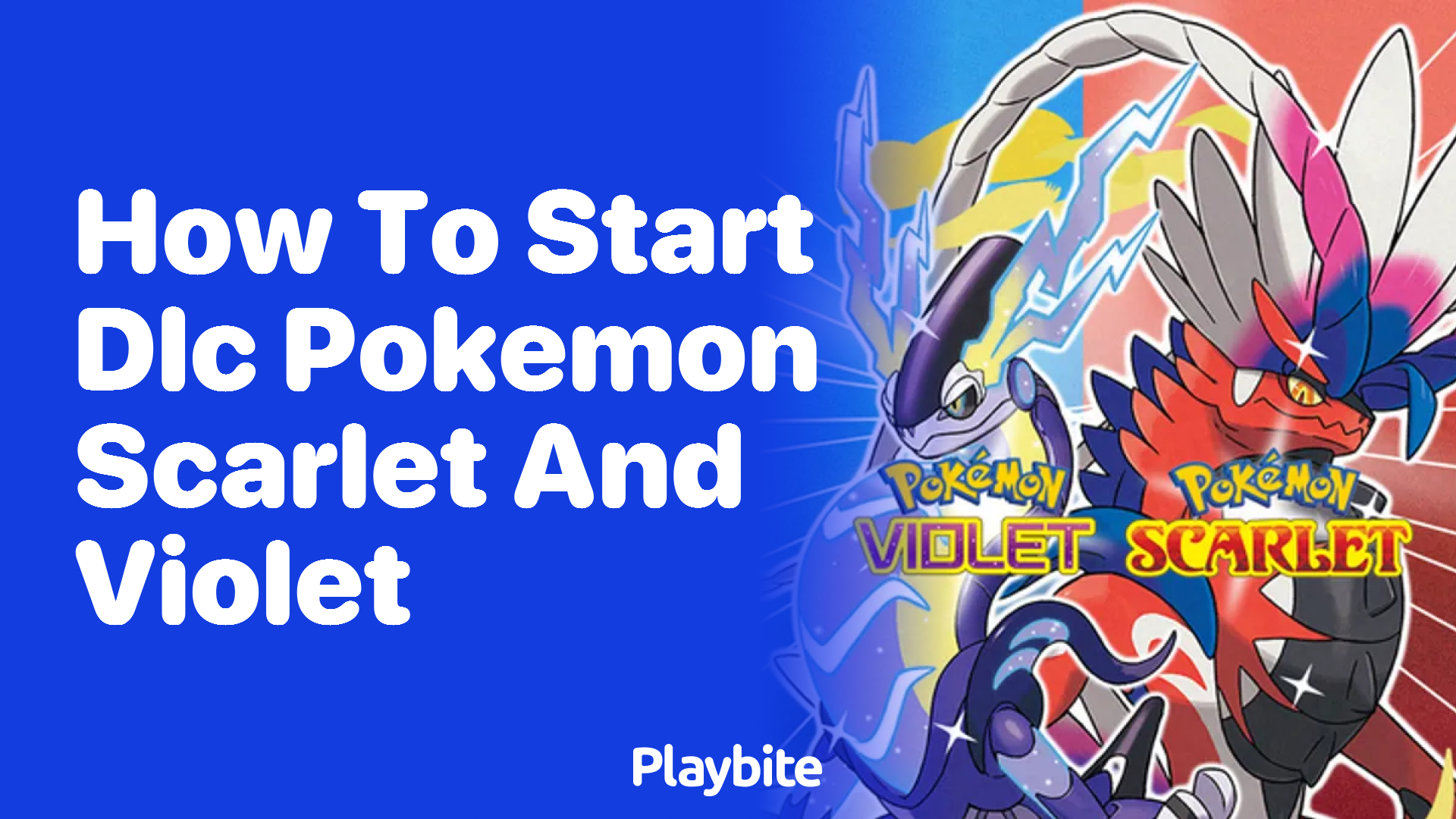 How to Start DLC in Pokemon Scarlet and Violet