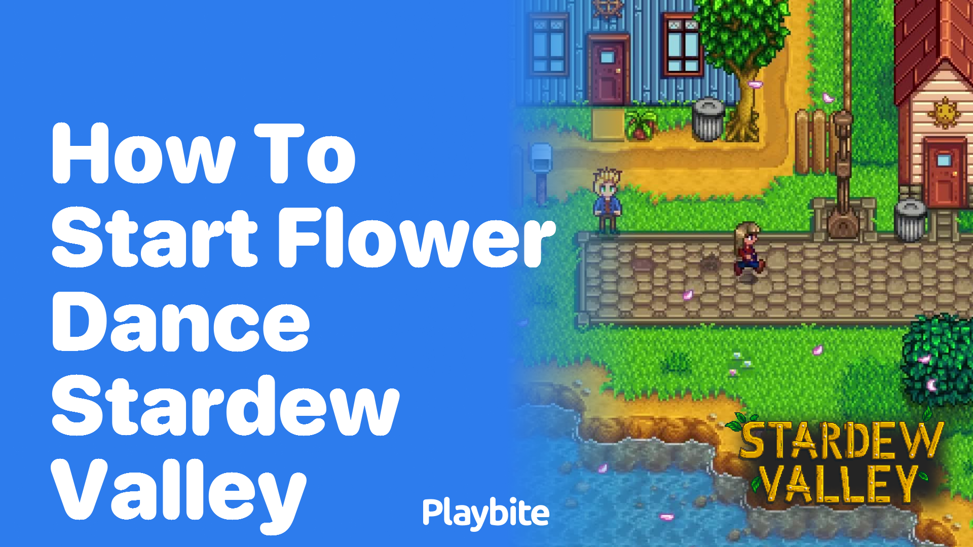 How to Start the Flower Dance in Stardew Valley