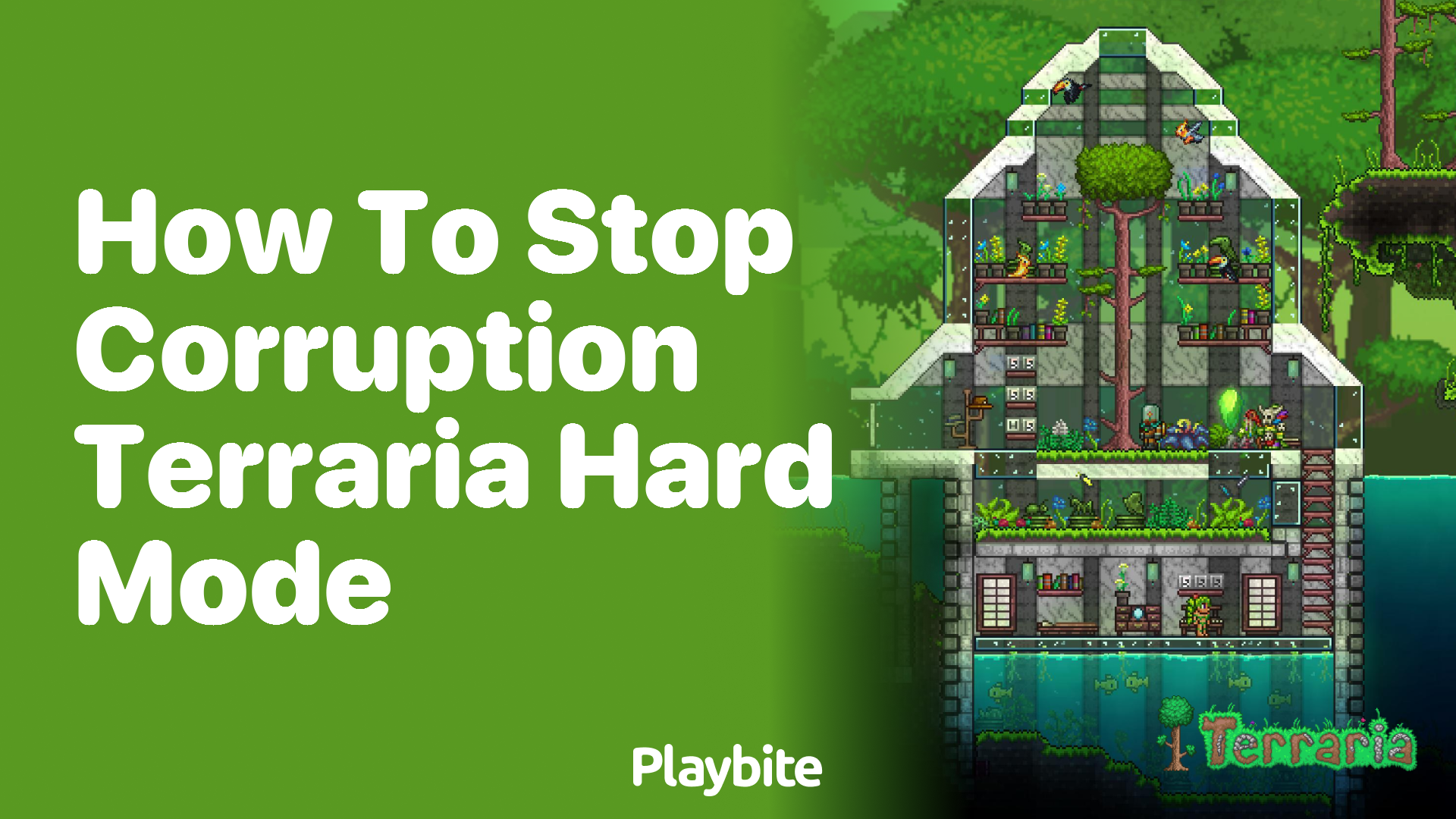 How to Stop Corruption in Terraria Hard Mode