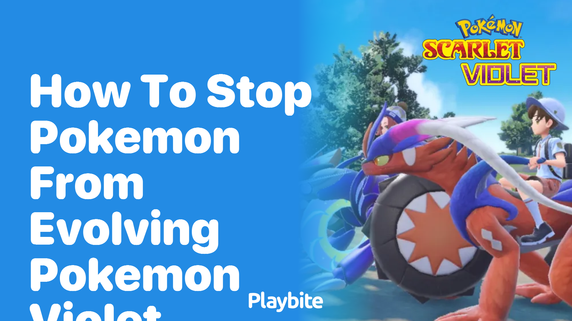 How to stop Pokemon from evolving in Pokemon Violet