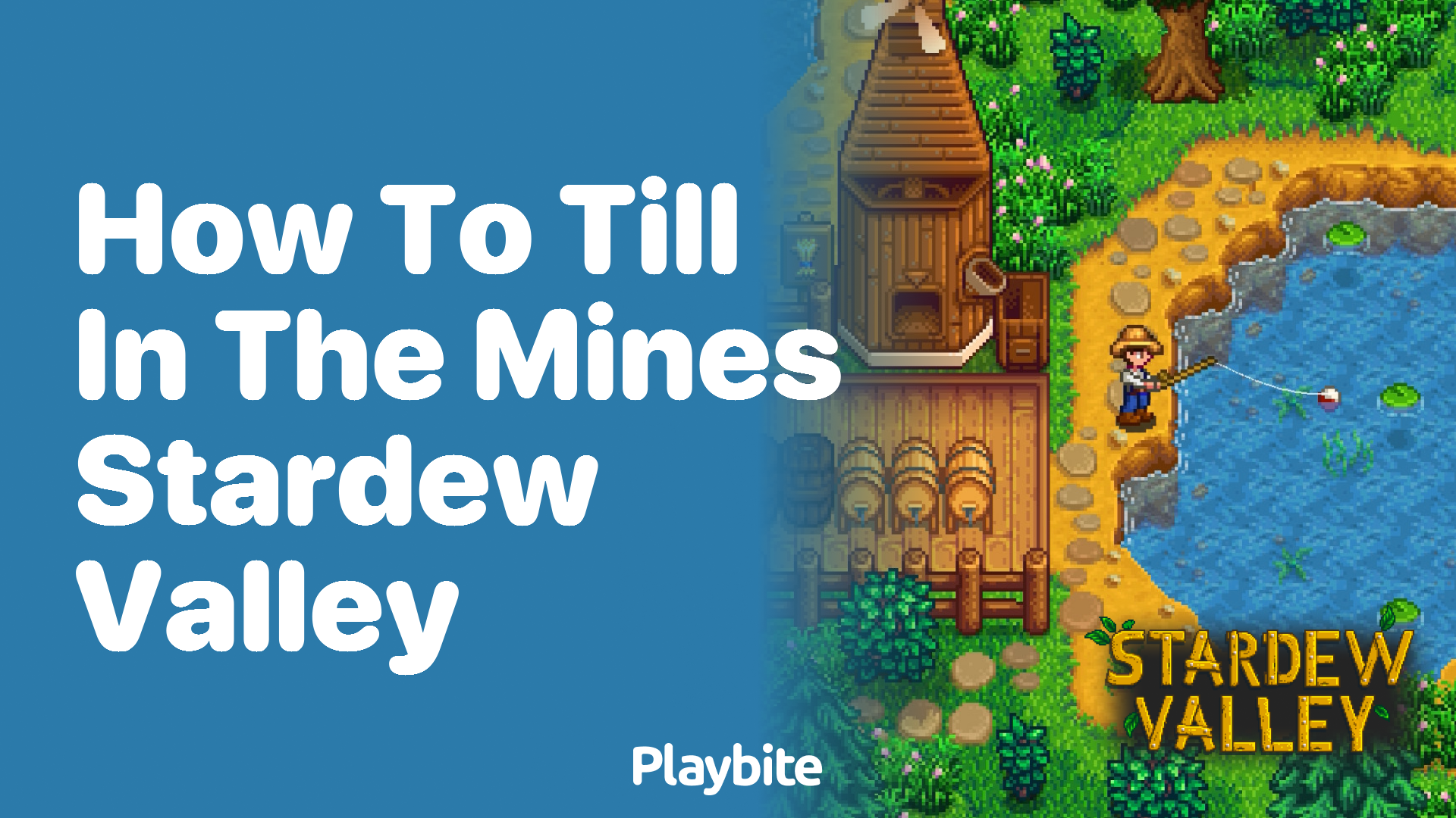 How to Till in the Mines in Stardew Valley