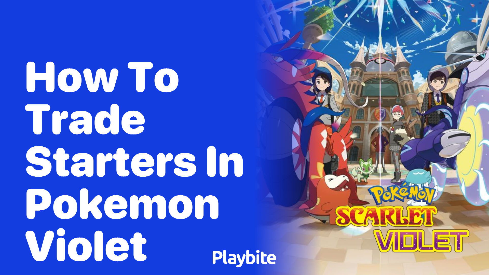 How to trade starters in Pokemon Violet