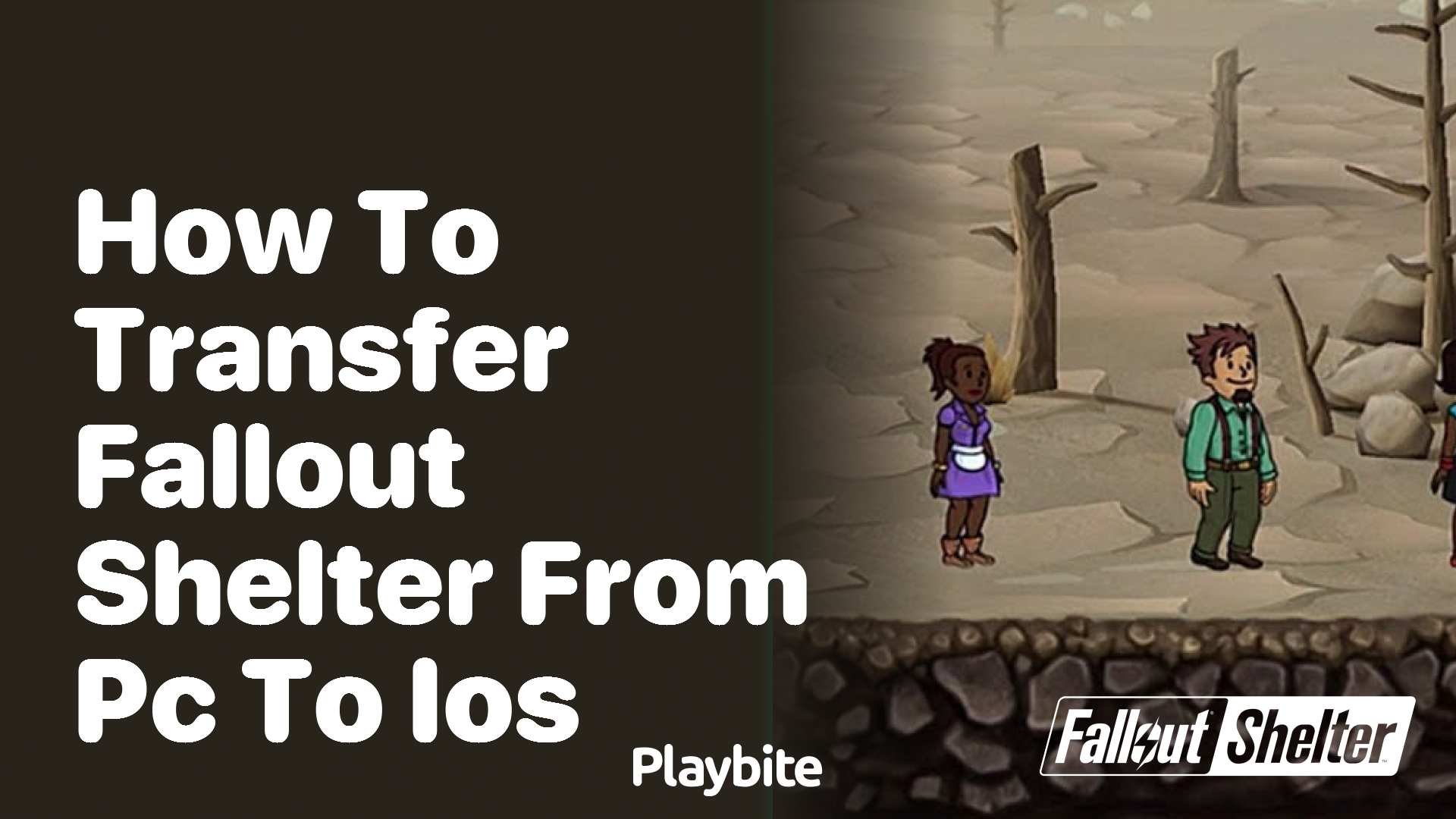 How to Transfer Fallout Shelter from PC to iOS - Playbite