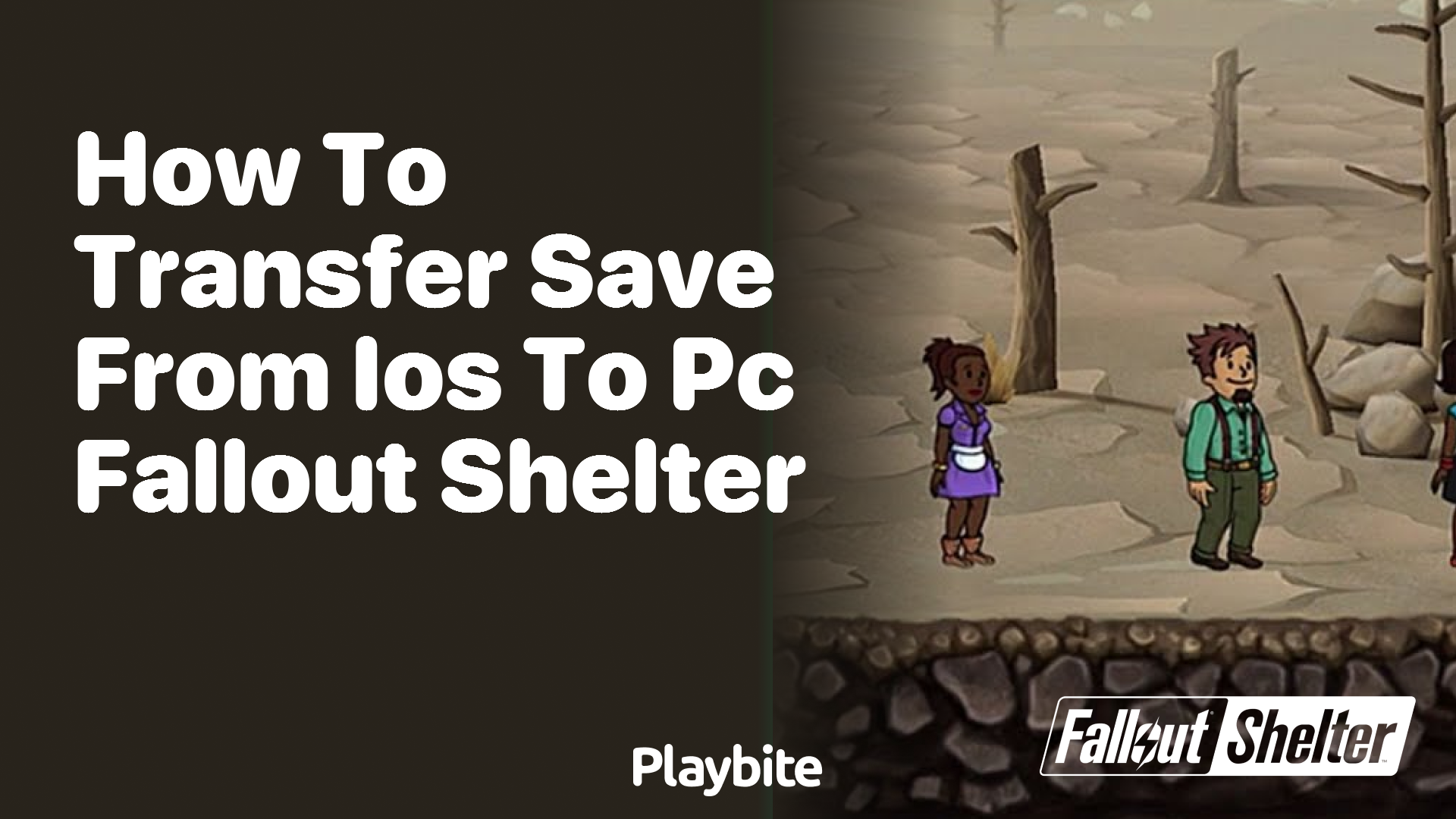 How to transfer save from iOS to PC in Fallout Shelter - Playbite