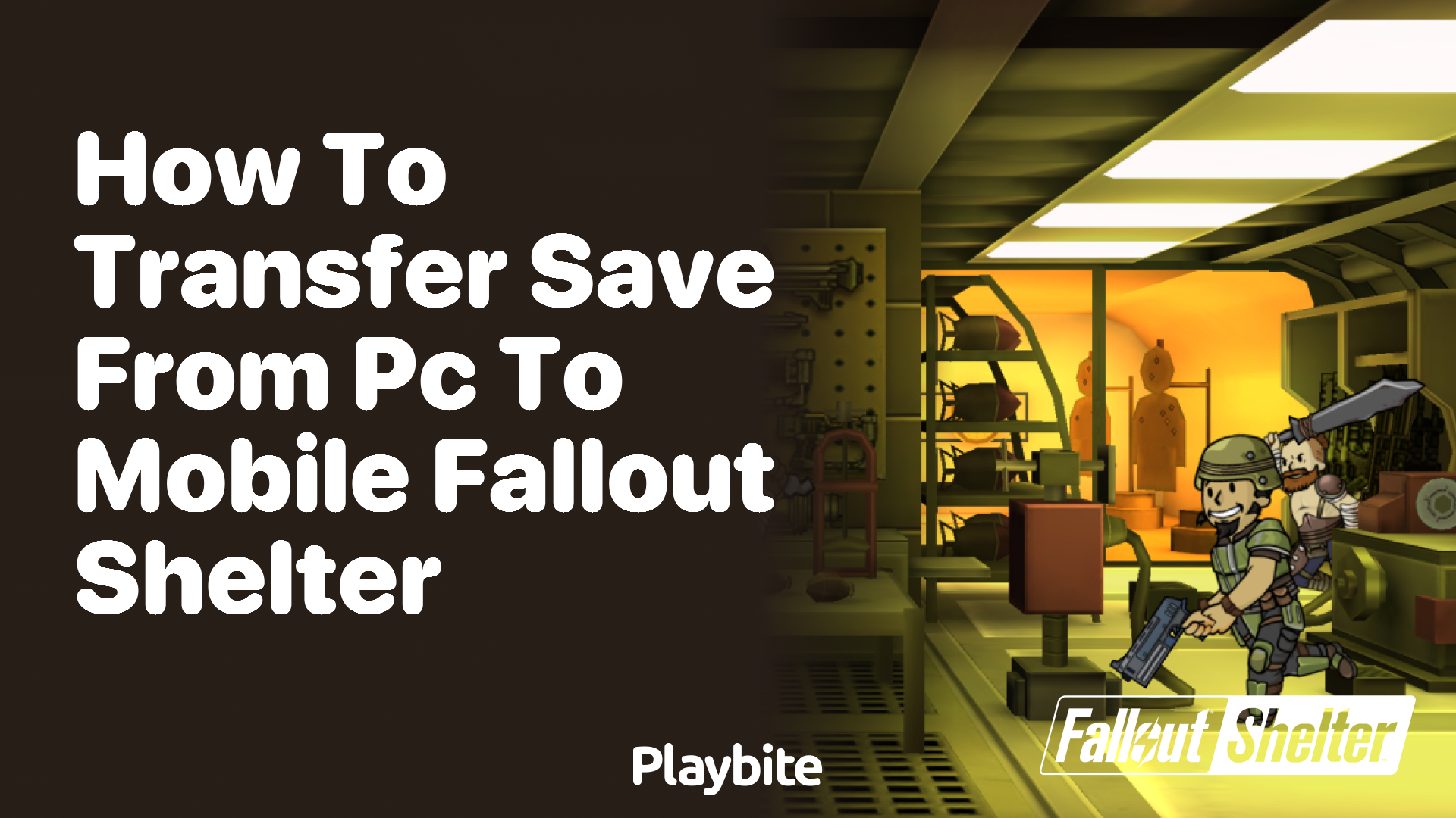 How to transfer save from PC to mobile in Fallout Shelter