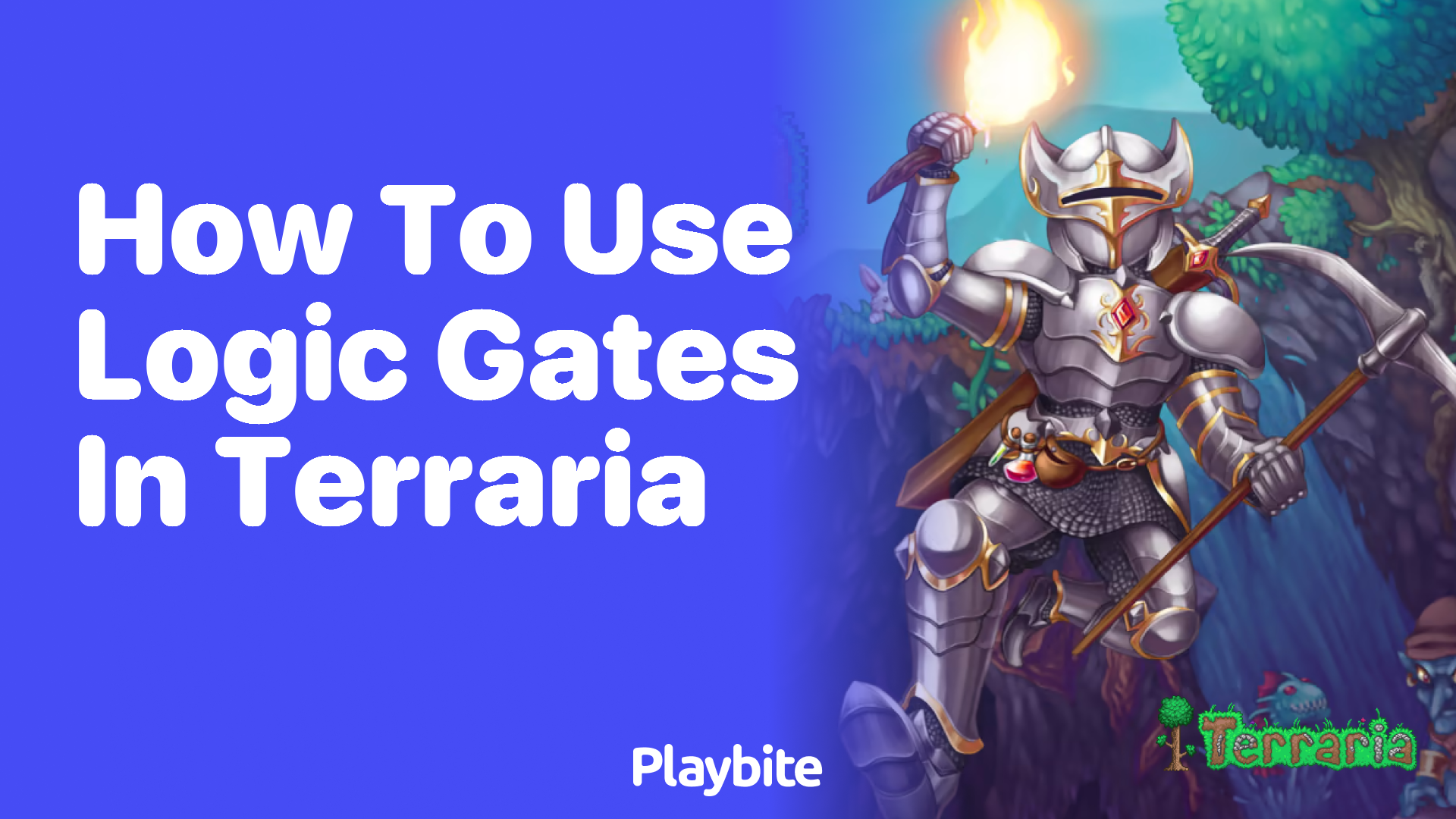 How to use logic gates in Terraria Playbite