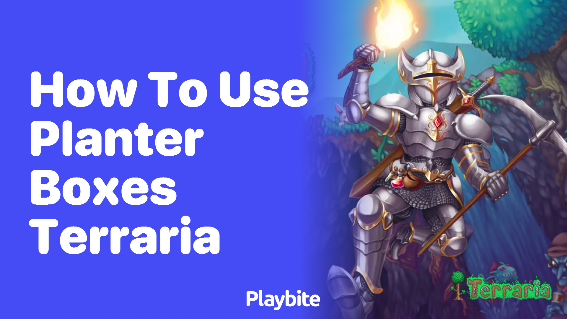 How to Use Planter Boxes in Terraria