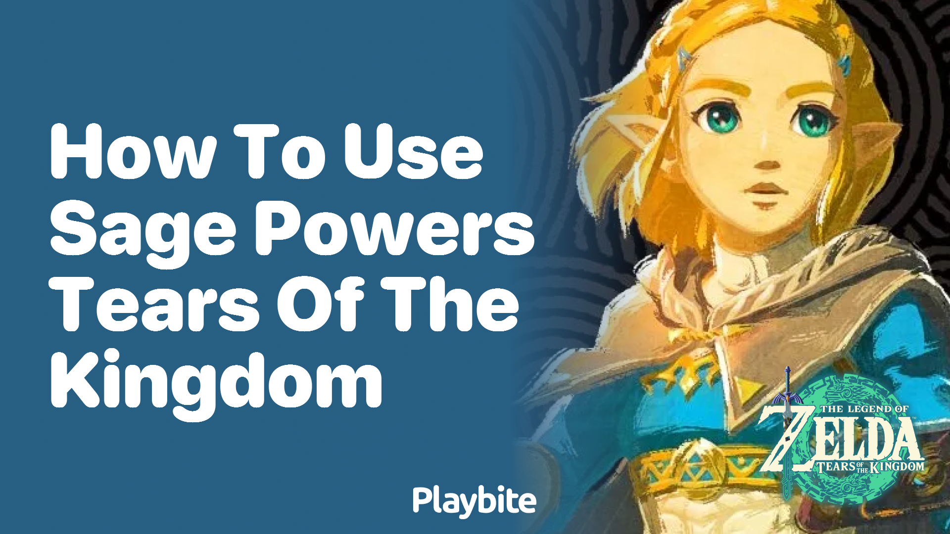 How To Use Sage Powers In Tears Of The Kingdom Playbite 7497