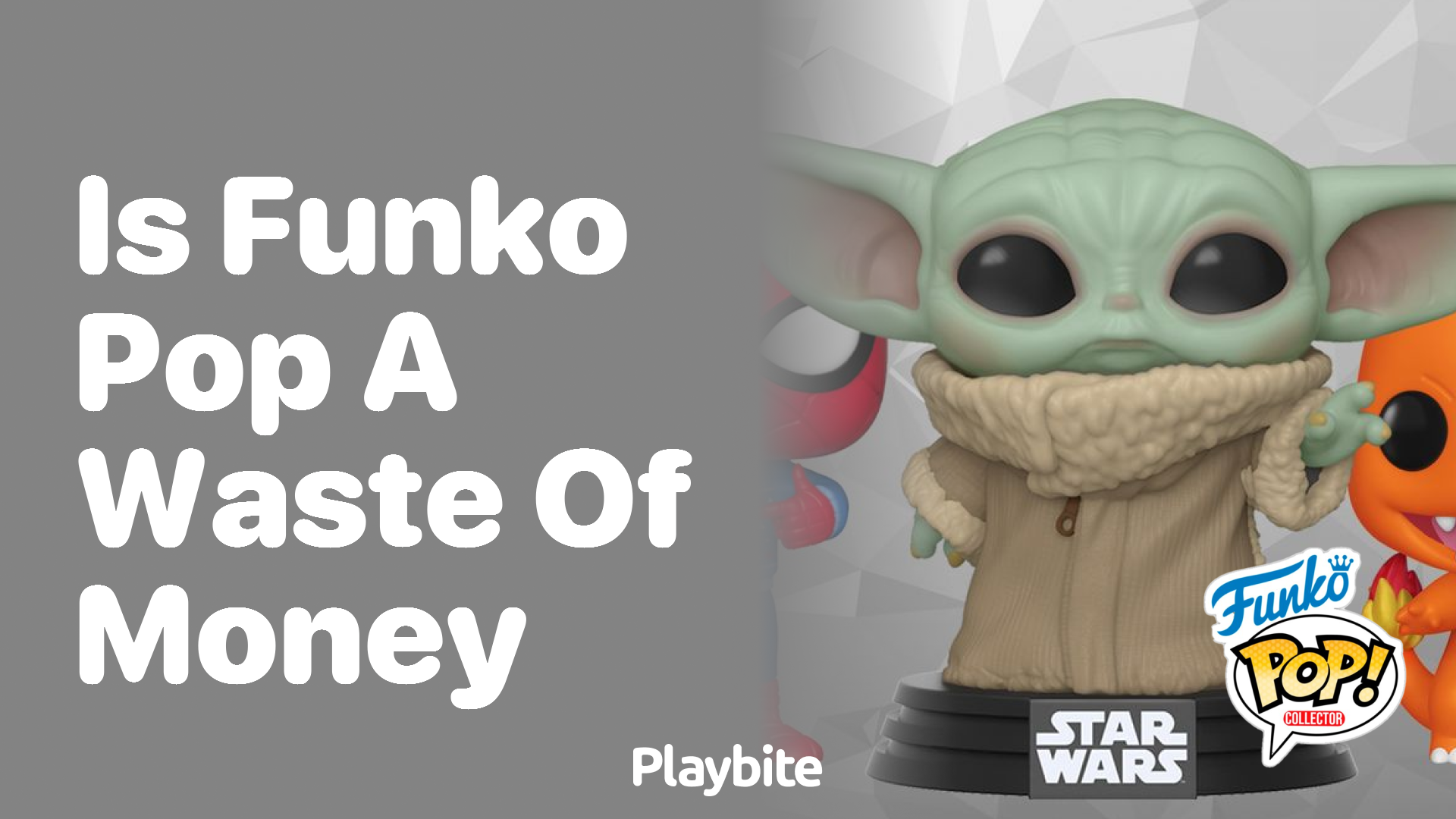 Is Funko Pop a waste of money?