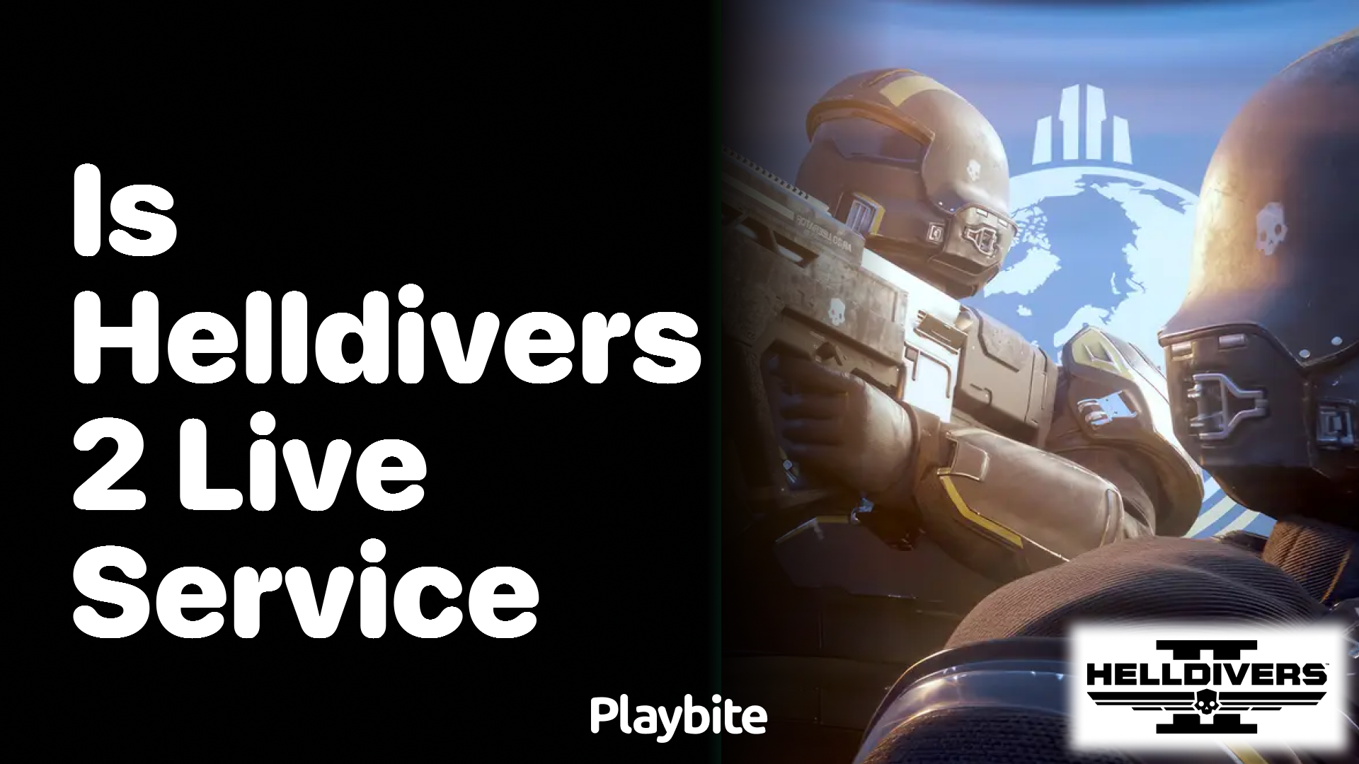 Is Helldivers 2 a live service game? - Playbite