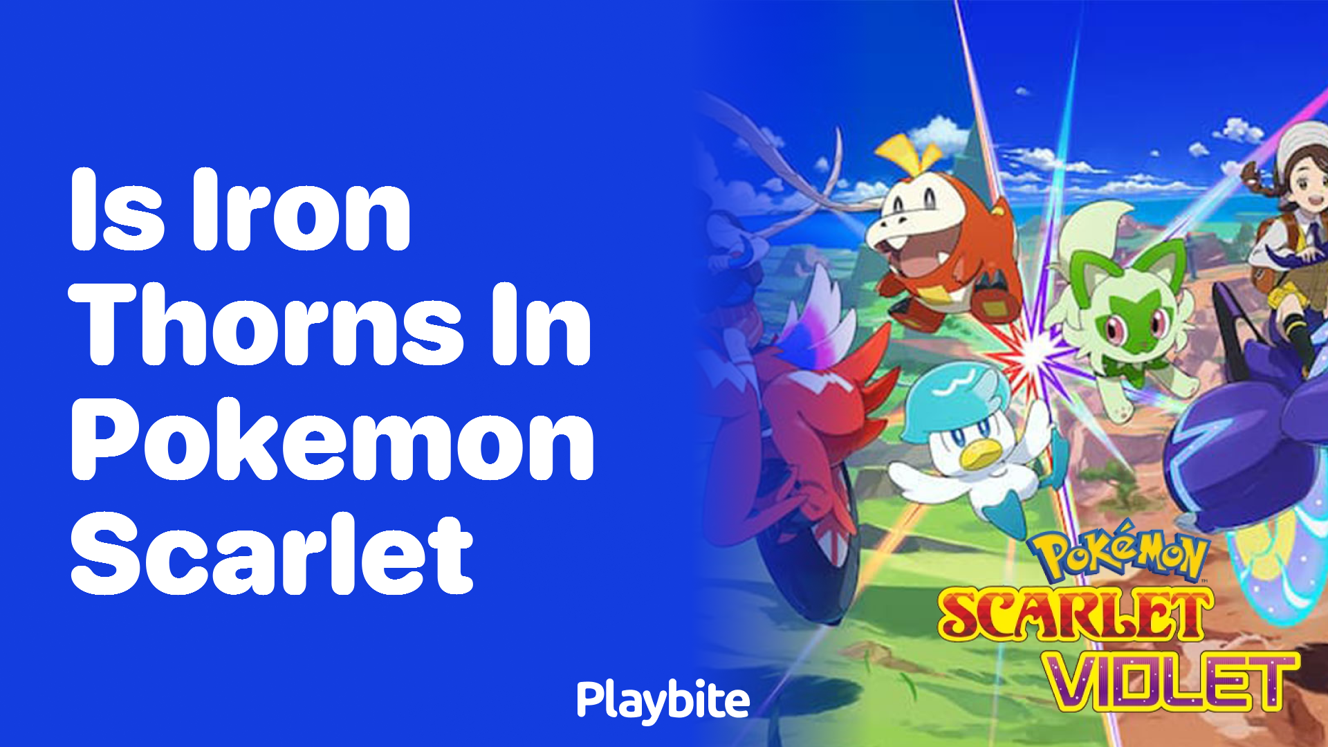 Is Iron Thorns in Pokemon Scarlet?