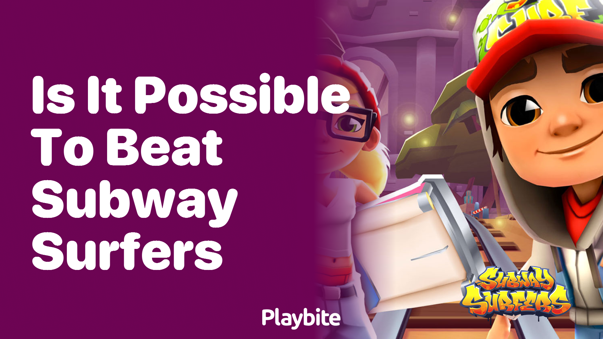 Is it possible to beat Subway Surfers?