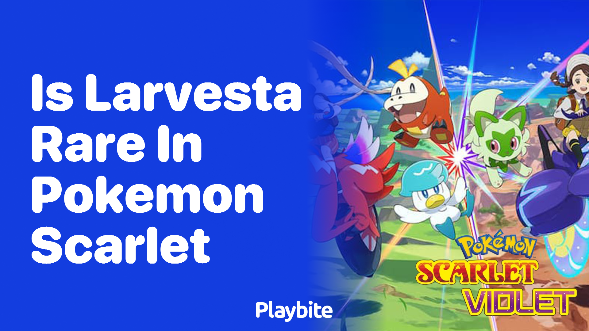 Is Larvesta Rare in Pokemon Scarlet?