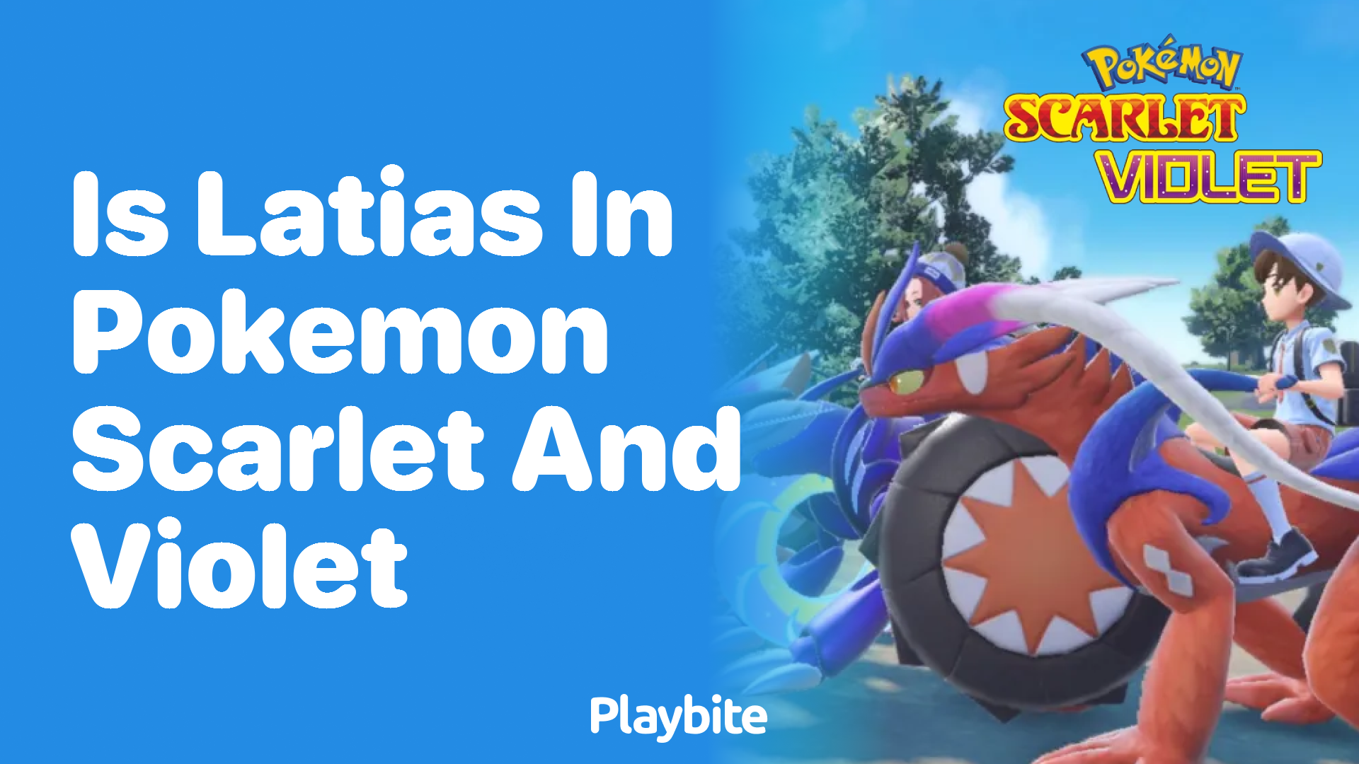 Is Latias in Pokemon Scarlet and Violet?